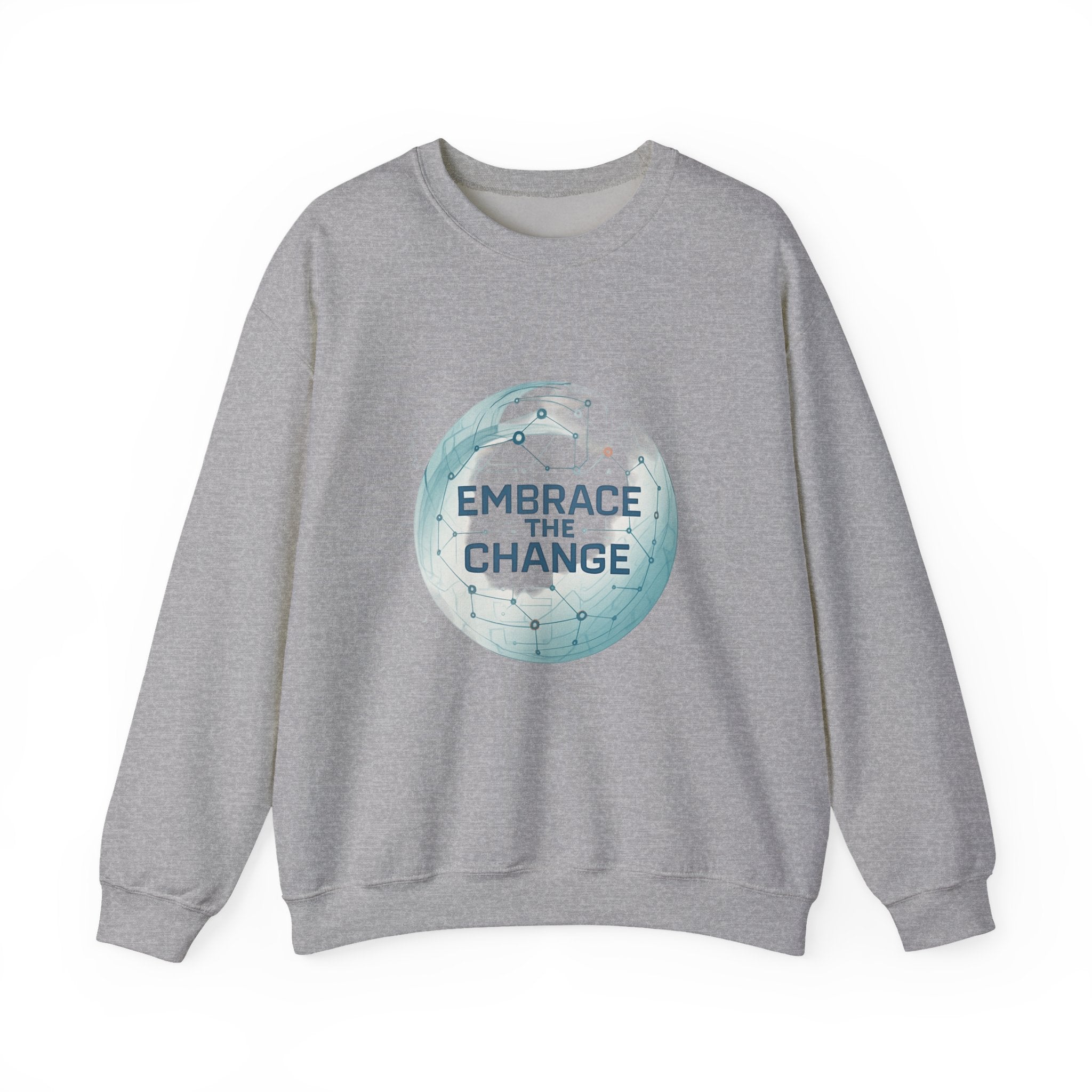 Embrace the Change Sweatshirt — Inspirational Earth Globe Crewneck