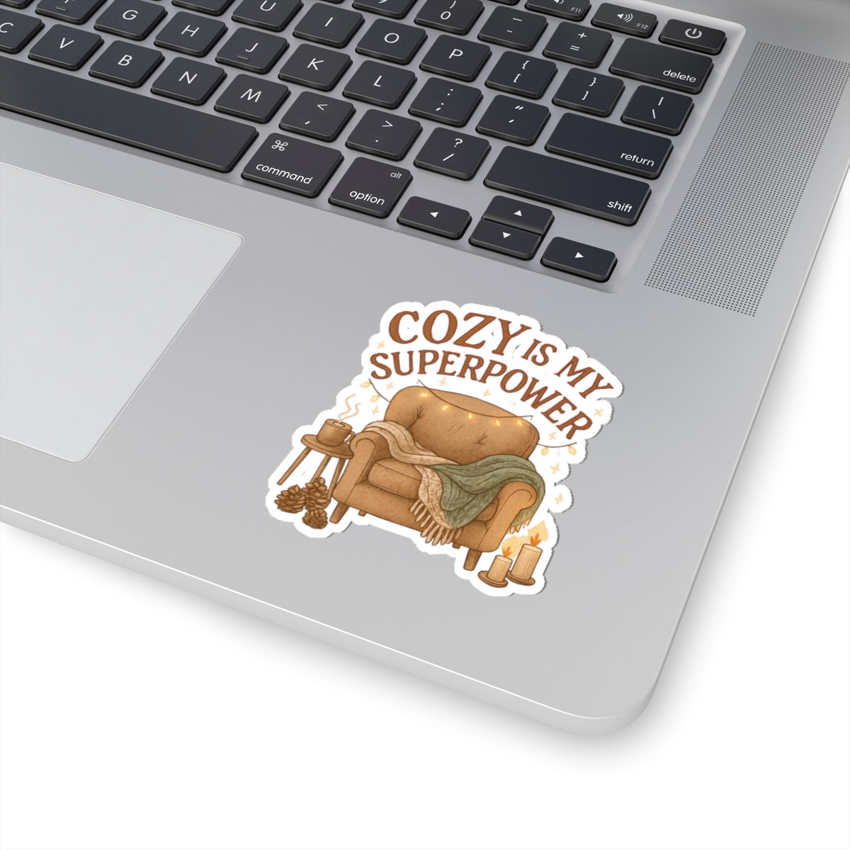 Cozy Is My Superpower Sticker — Hygge Armchair, Candles & Blanket Kiss-Cut Decal