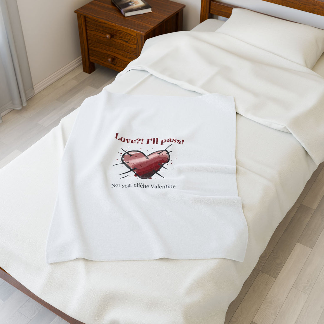 Love? I'll Pass Blanket | Anti‑Valentine, Edgy Heart Design