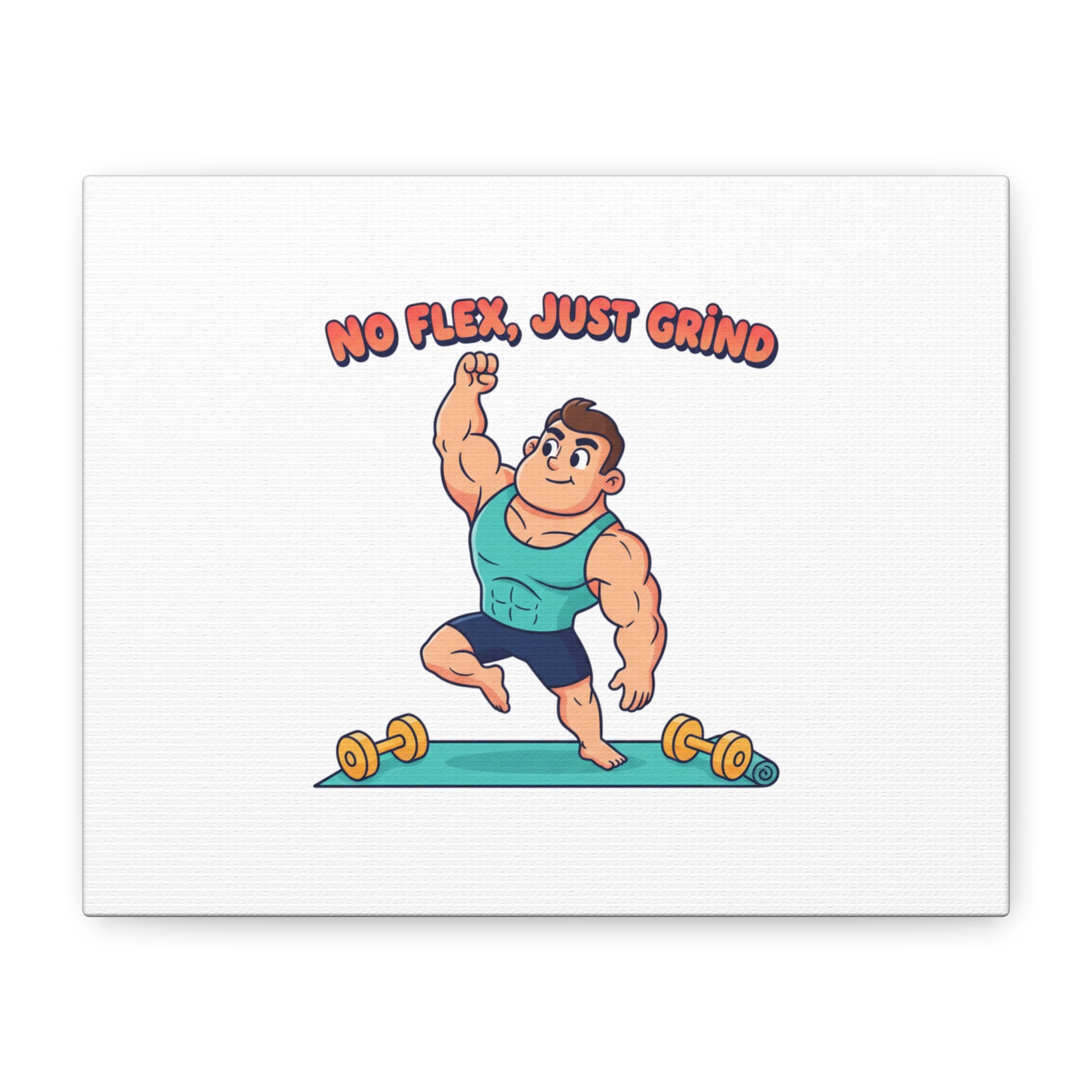 No Flex Just Grind canvas, Gymtimidation humor wall art | start small fitness décor