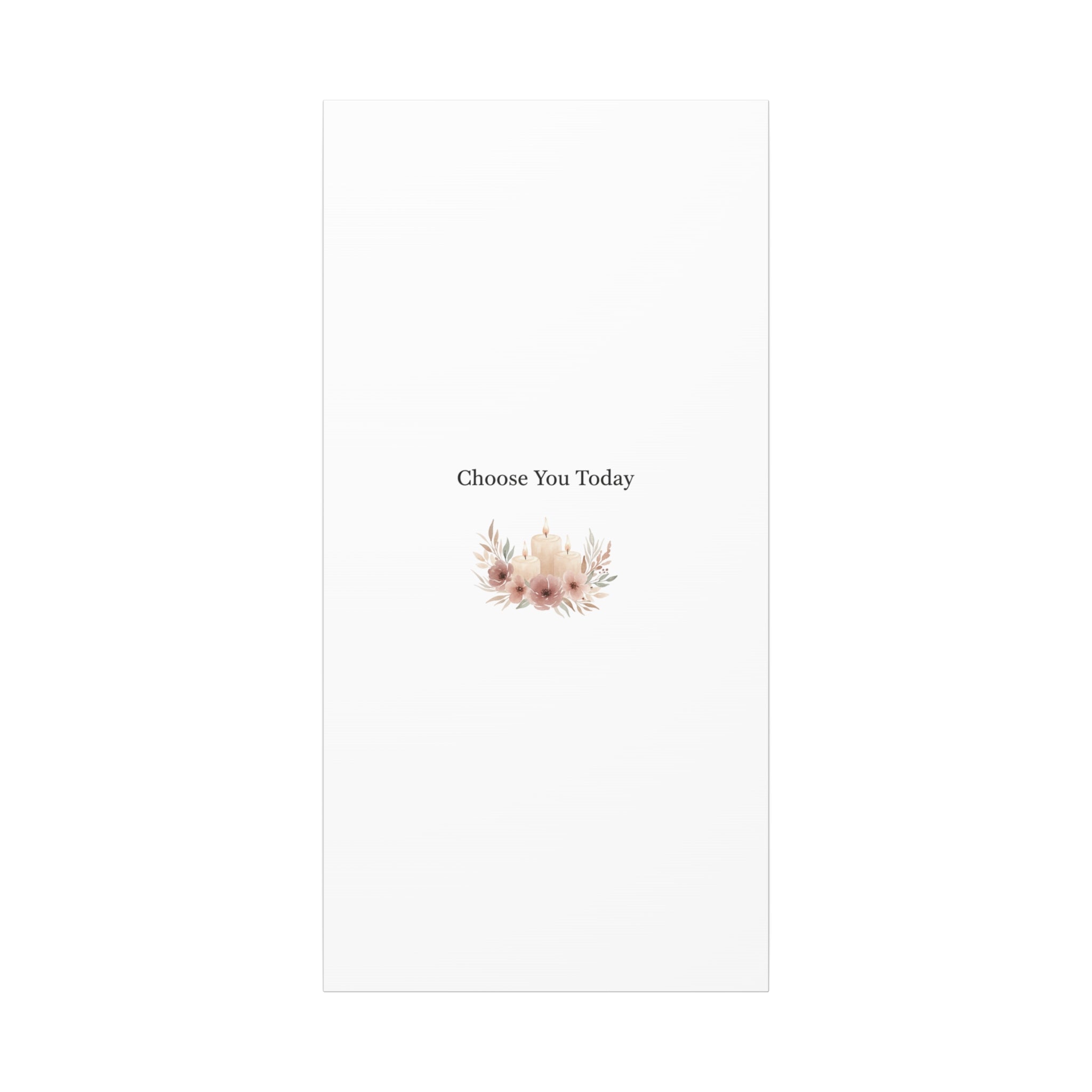 Choose You Today Canvas | Self-Love Valentine, Self Care Wall Art