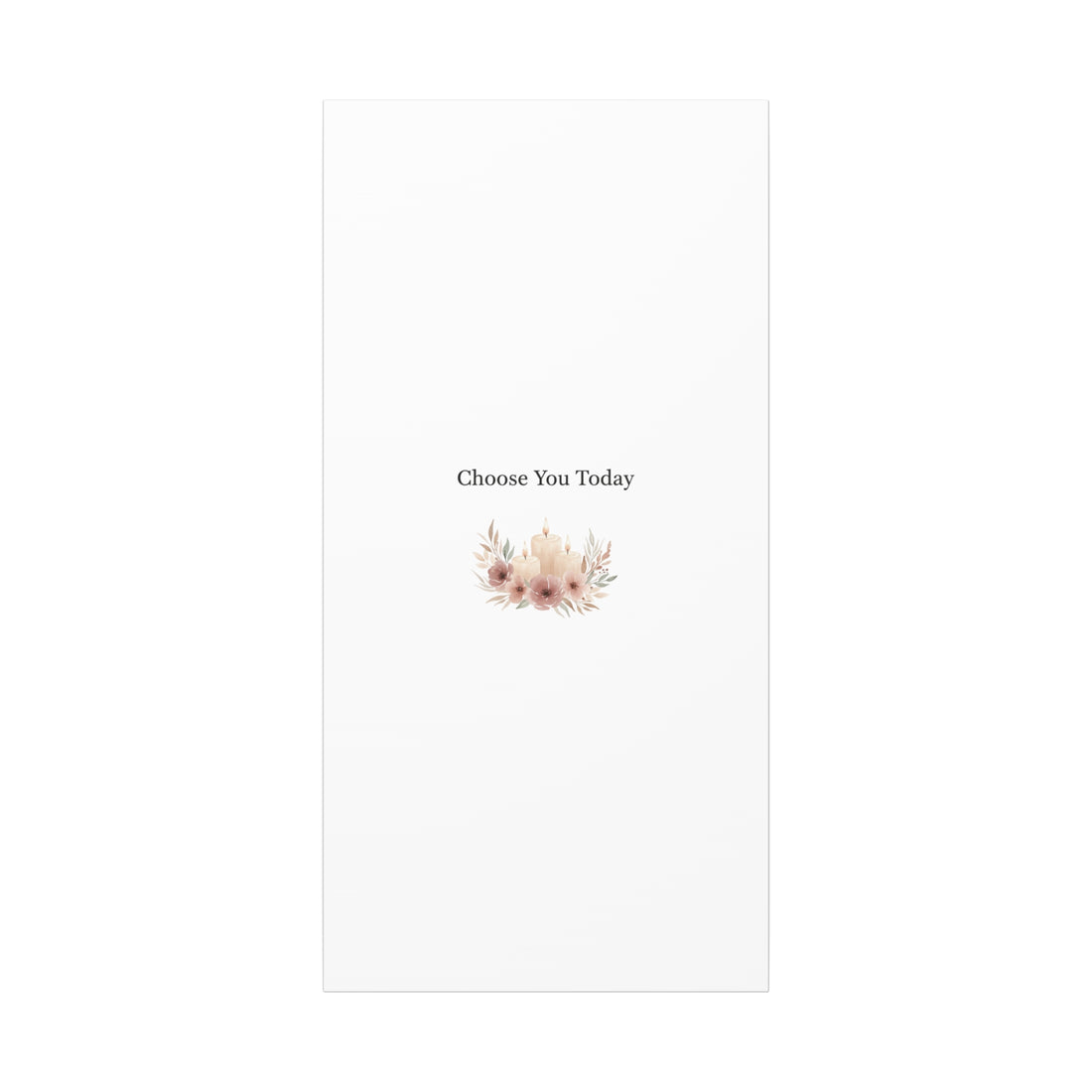 Choose You Today Canvas | Self-Love Valentine, Self Care Wall Art
