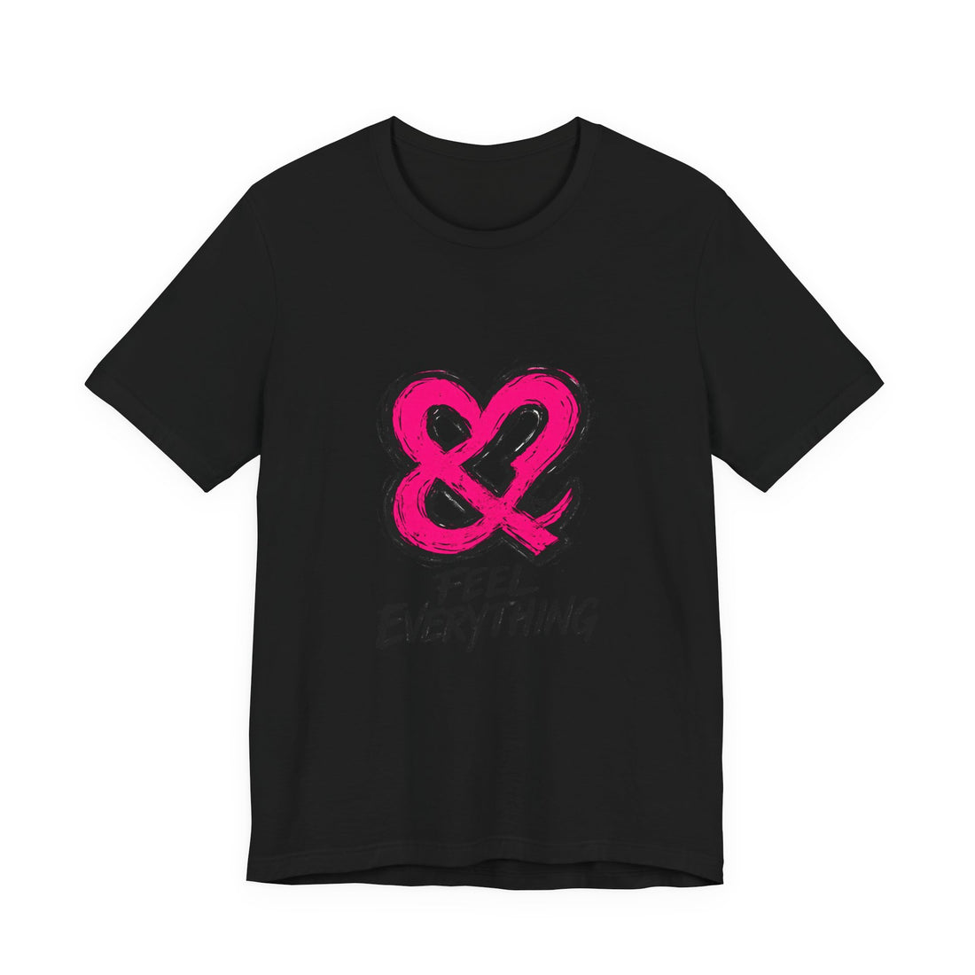 Feel Everything Ampersand Tee — Emotional Awareness Graphic T‑Shirt