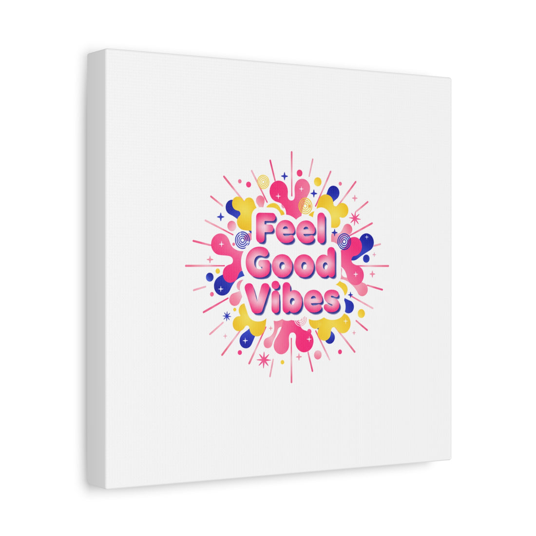 Feel Good Vibes Canvas | Dopamine Decor, Neon Gradient Squishy Art