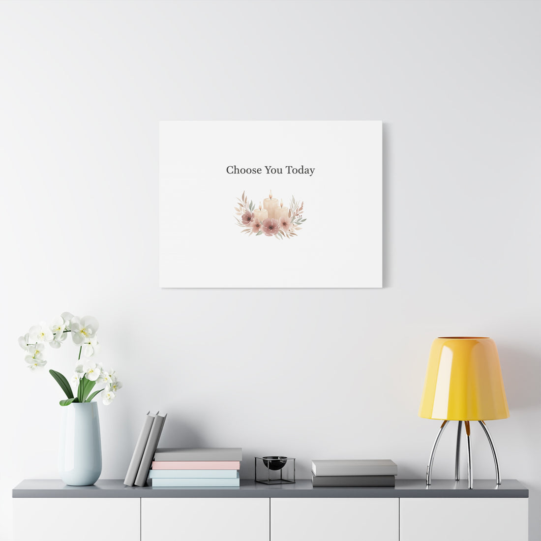 Choose You Today Canvas | Self-Love Valentine, Self Care Wall Art