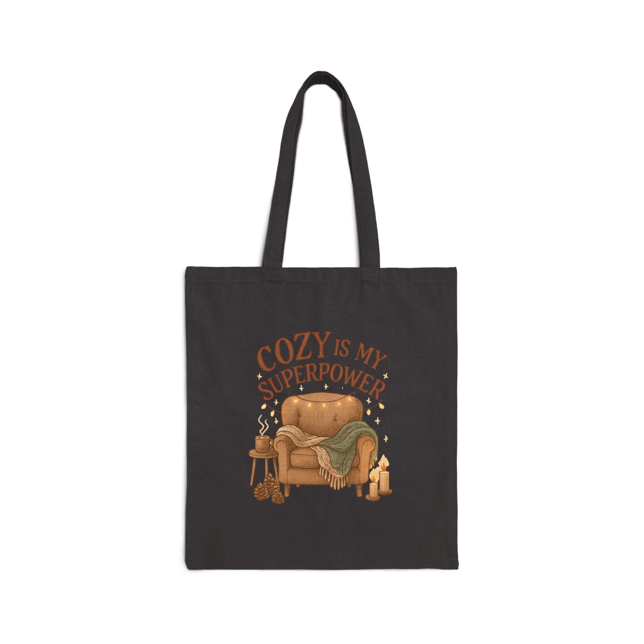 Cozy Is My Superpower Tote Bag — Autumn Comfort Canvas Shopper