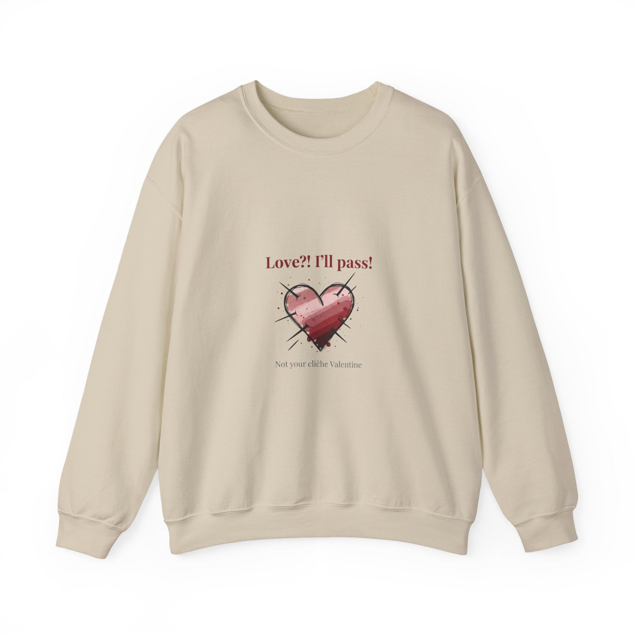 Love? I'll Pass Heart Sweatshirt | anti love graphic, edgy Valentine design