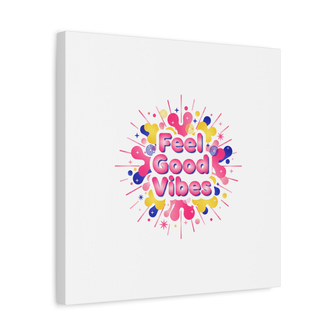 Feel Good Vibes Canvas | Dopamine Decor, Neon Gradient Squishy Art