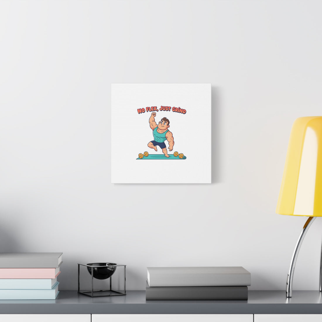 No Flex Just Grind canvas, Gymtimidation humor wall art | start small fitness décor