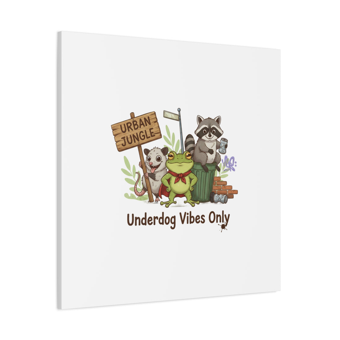 Underdog Vibes Only Canvas | Trash Panda Raccoon Frog Possum Art, goofy critter meme