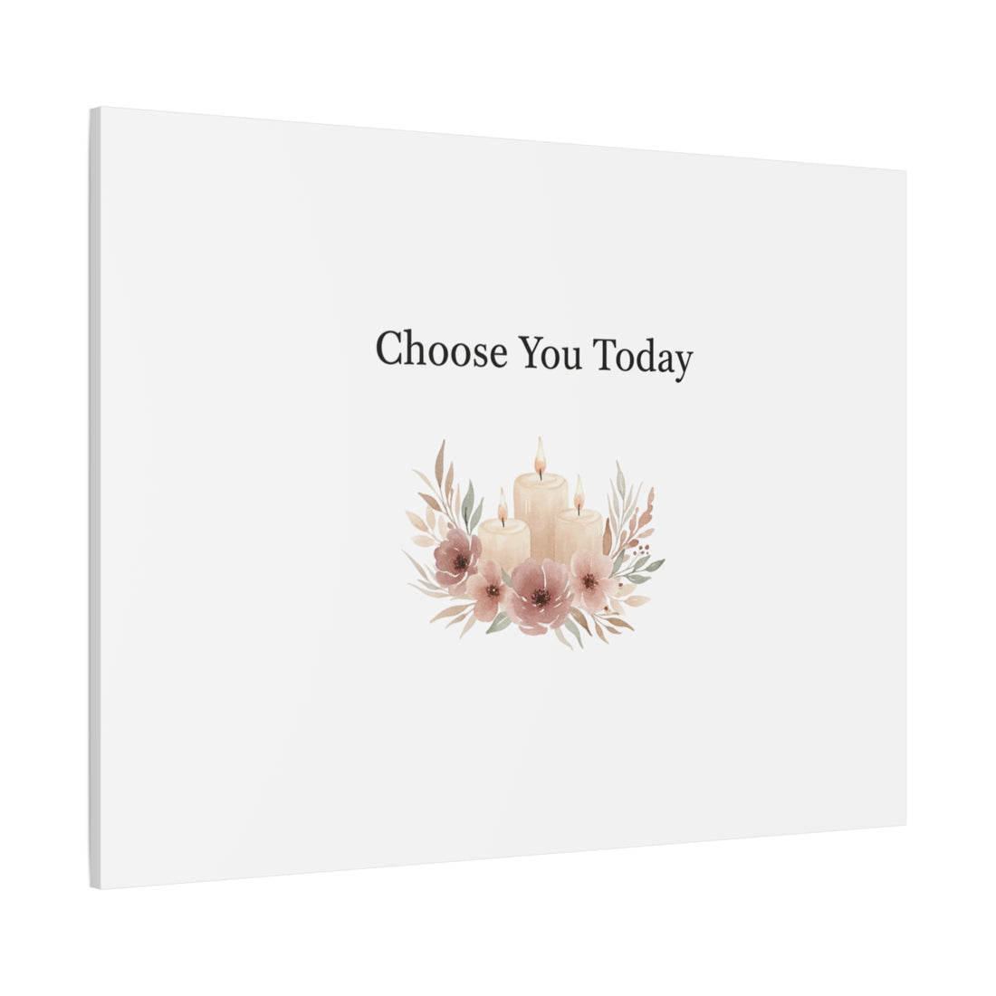 Choose You Today Canvas | Self-Love Valentine, Self Care Wall Art