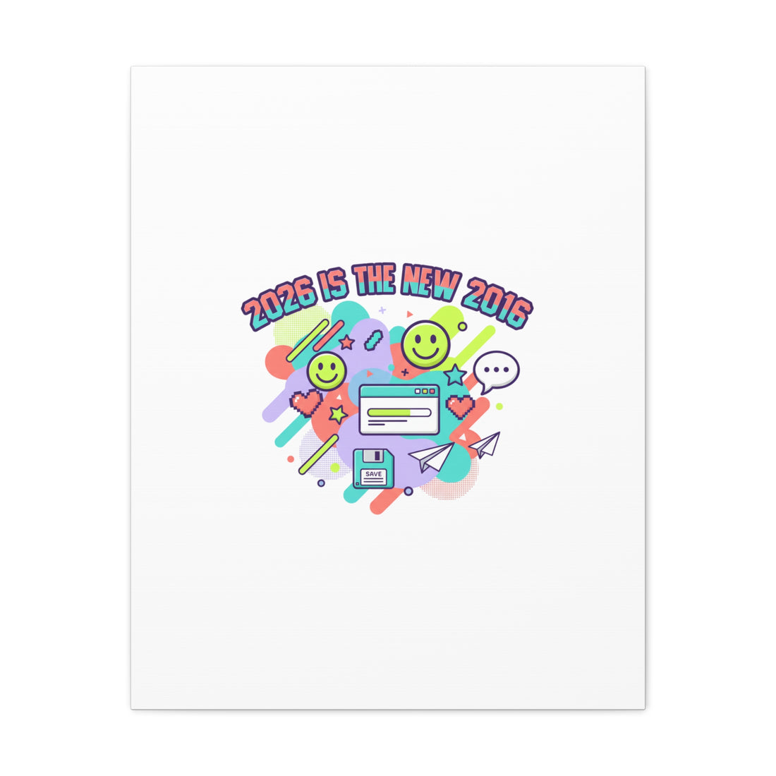 2026 Is the New 2016 Canvas, 2010s Nostalgia Retro Internet Aesthetic