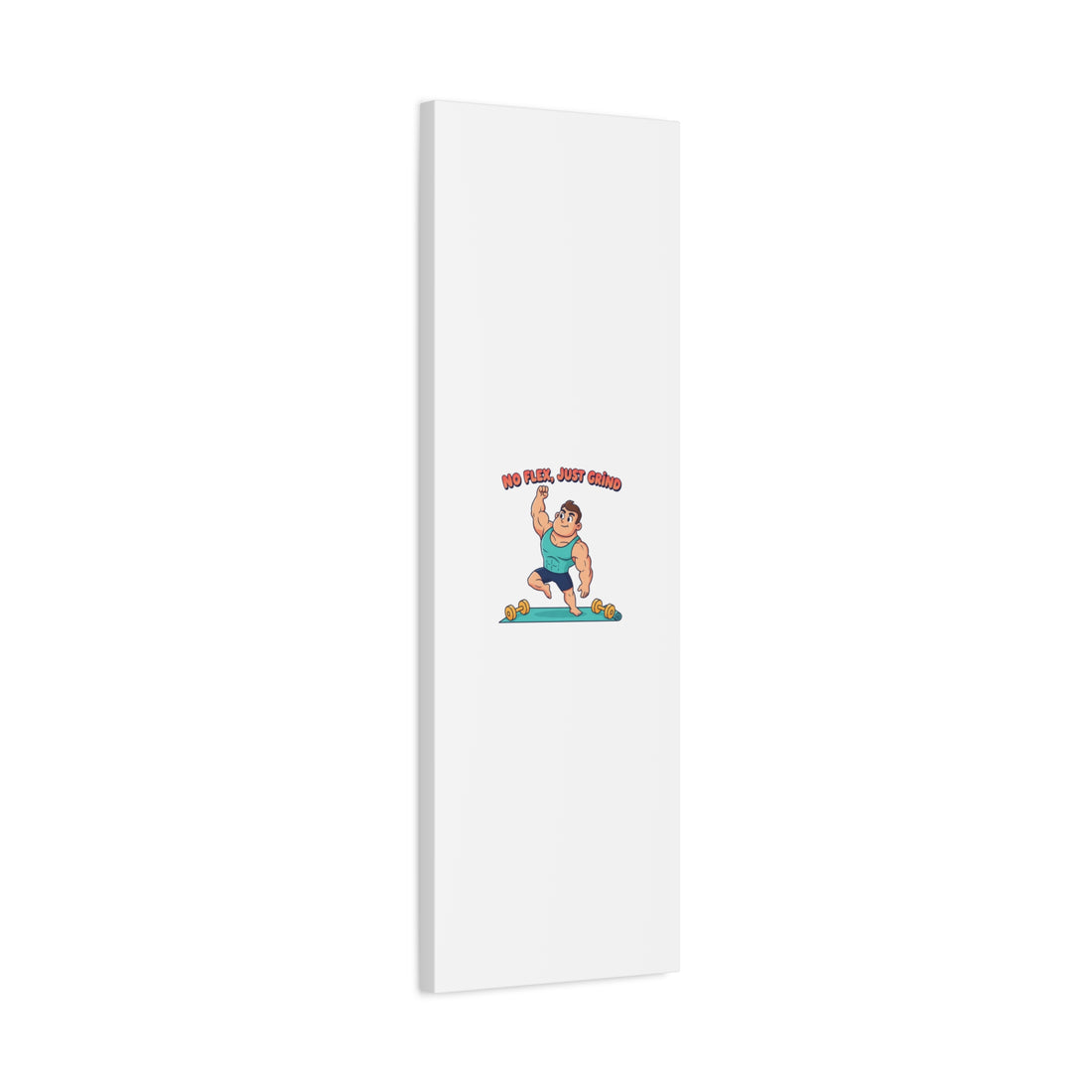 No Flex Just Grind canvas, Gymtimidation humor wall art | start small fitness décor