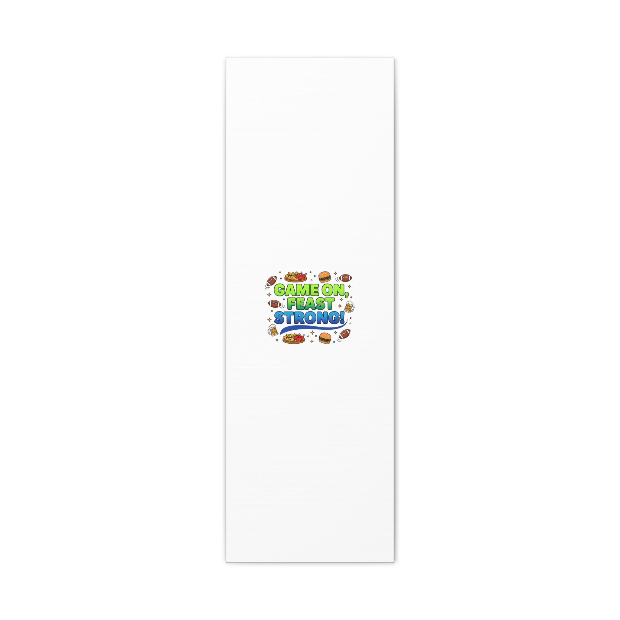 Game On Feast Strong Canvas, Super Bowl Party, Game Day Humor | Football Snack Master
