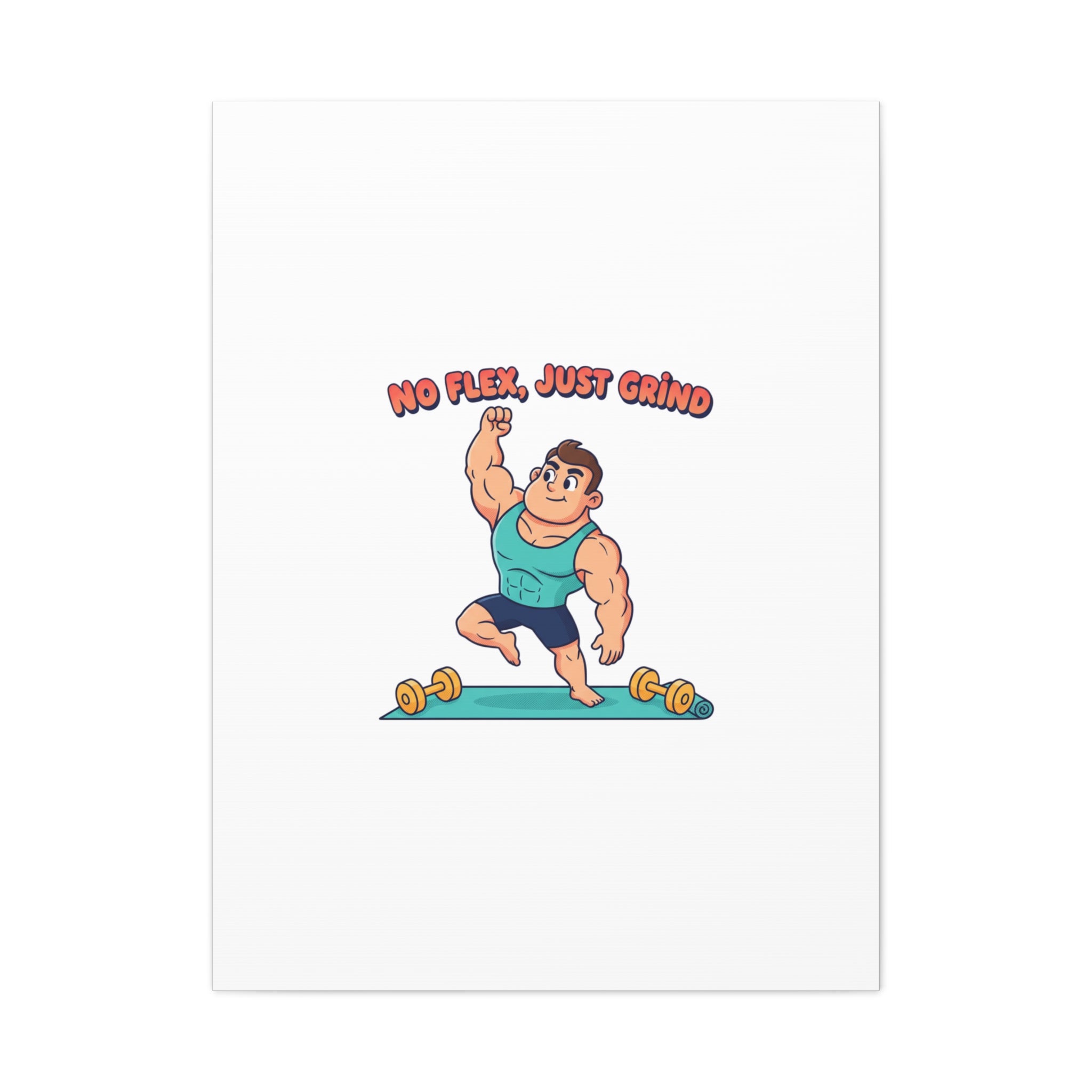 No Flex Just Grind canvas, Gymtimidation humor wall art | start small fitness décor