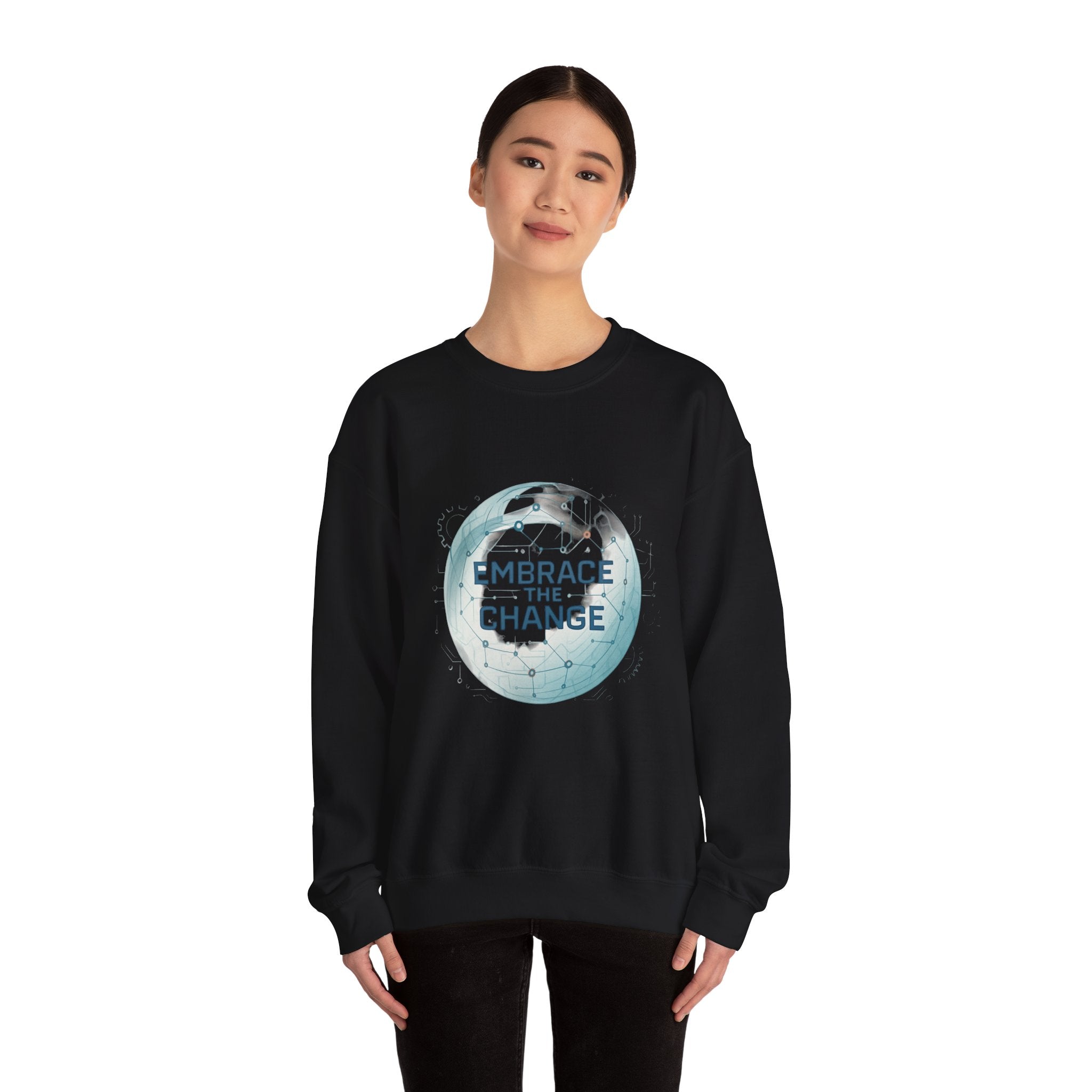 Embrace the Change Sweatshirt — Inspirational Earth Globe Crewneck