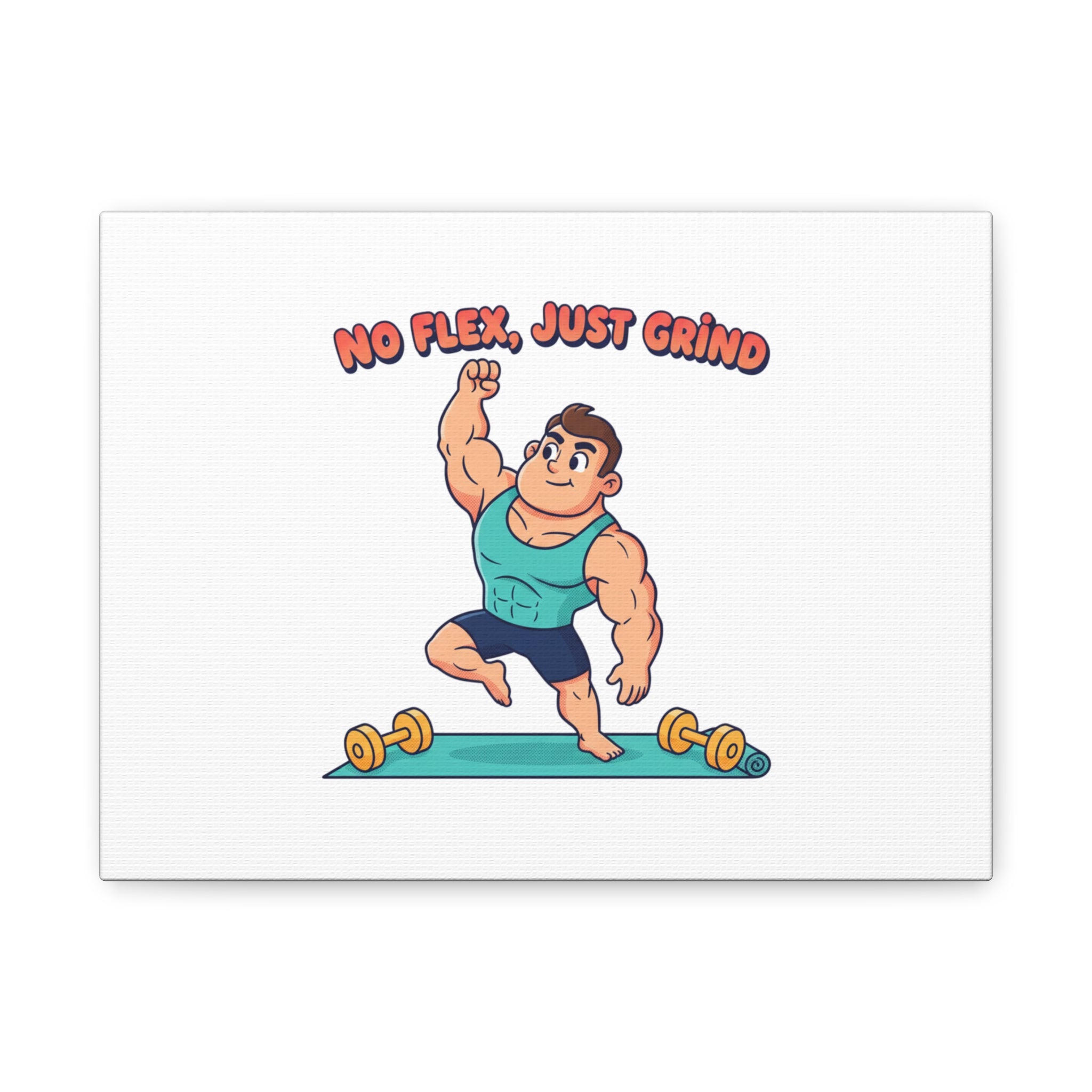No Flex Just Grind canvas, Gymtimidation humor wall art | start small fitness décor