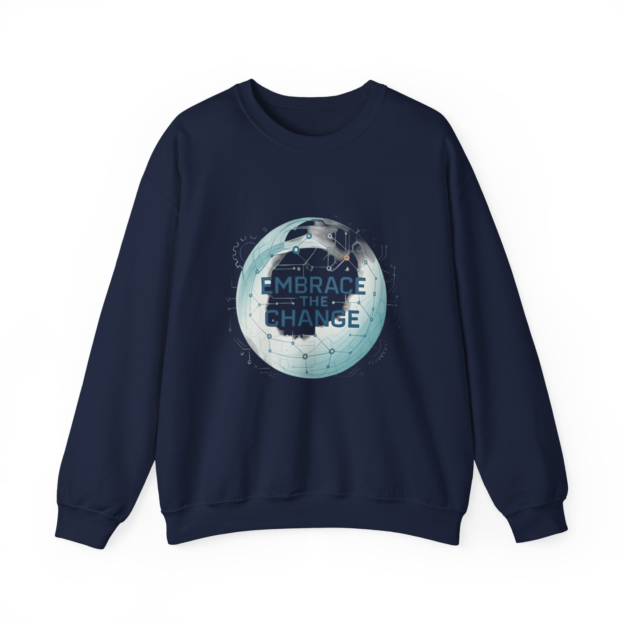 Embrace the Change Sweatshirt — Inspirational Earth Globe Crewneck