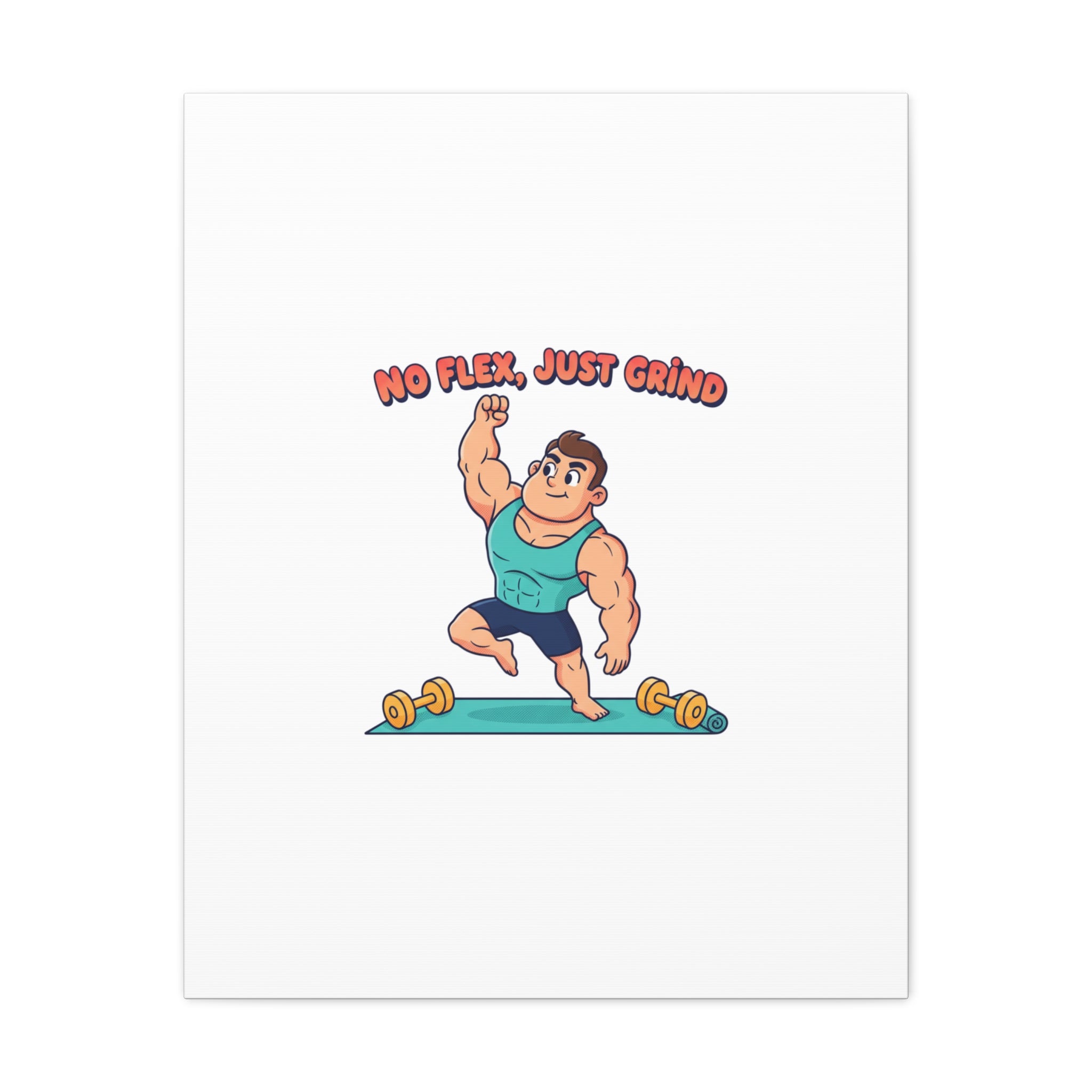 No Flex Just Grind canvas, Gymtimidation humor wall art | start small fitness décor