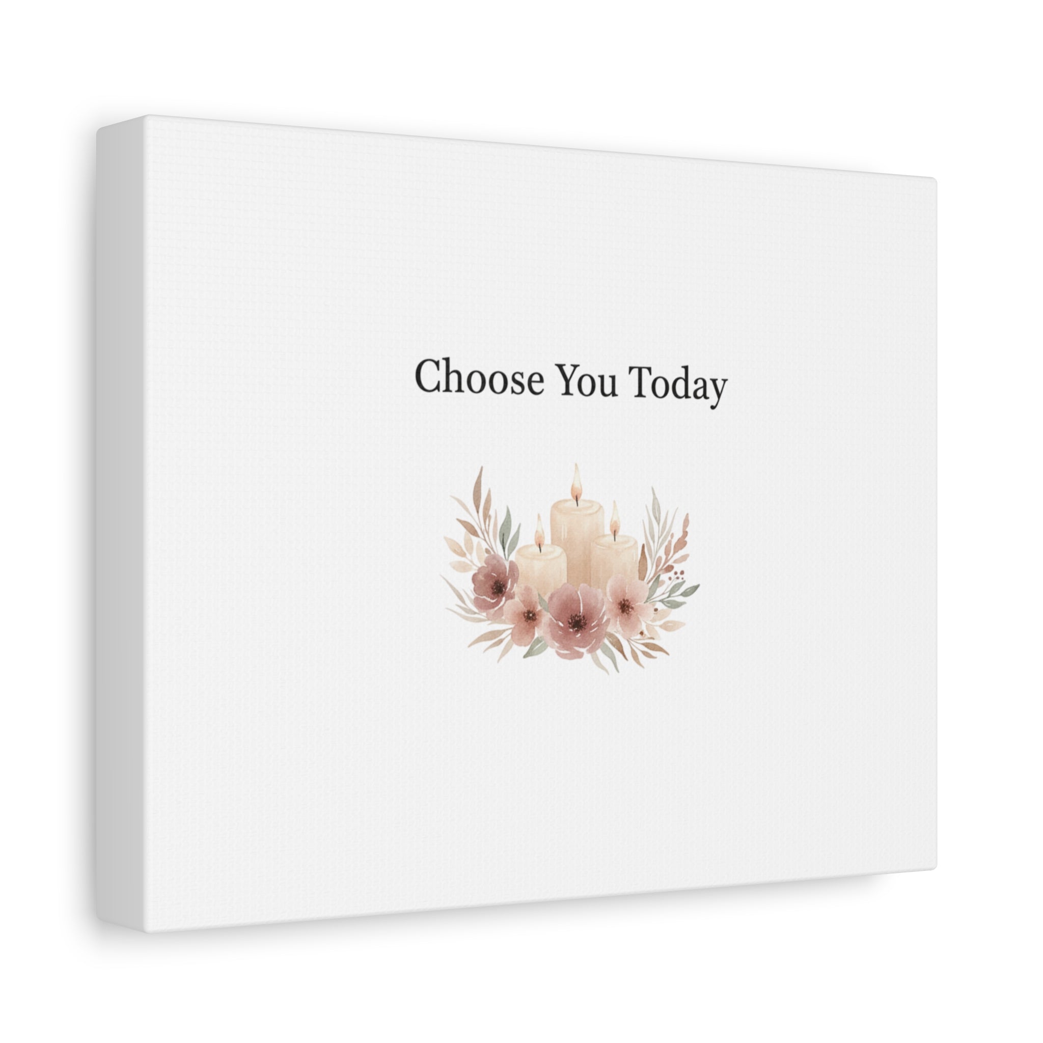 Choose You Today Canvas | Self-Love Valentine, Self Care Wall Art
