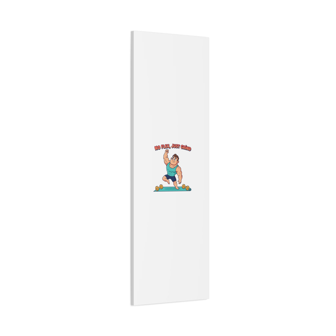 No Flex Just Grind canvas, Gymtimidation humor wall art | start small fitness décor