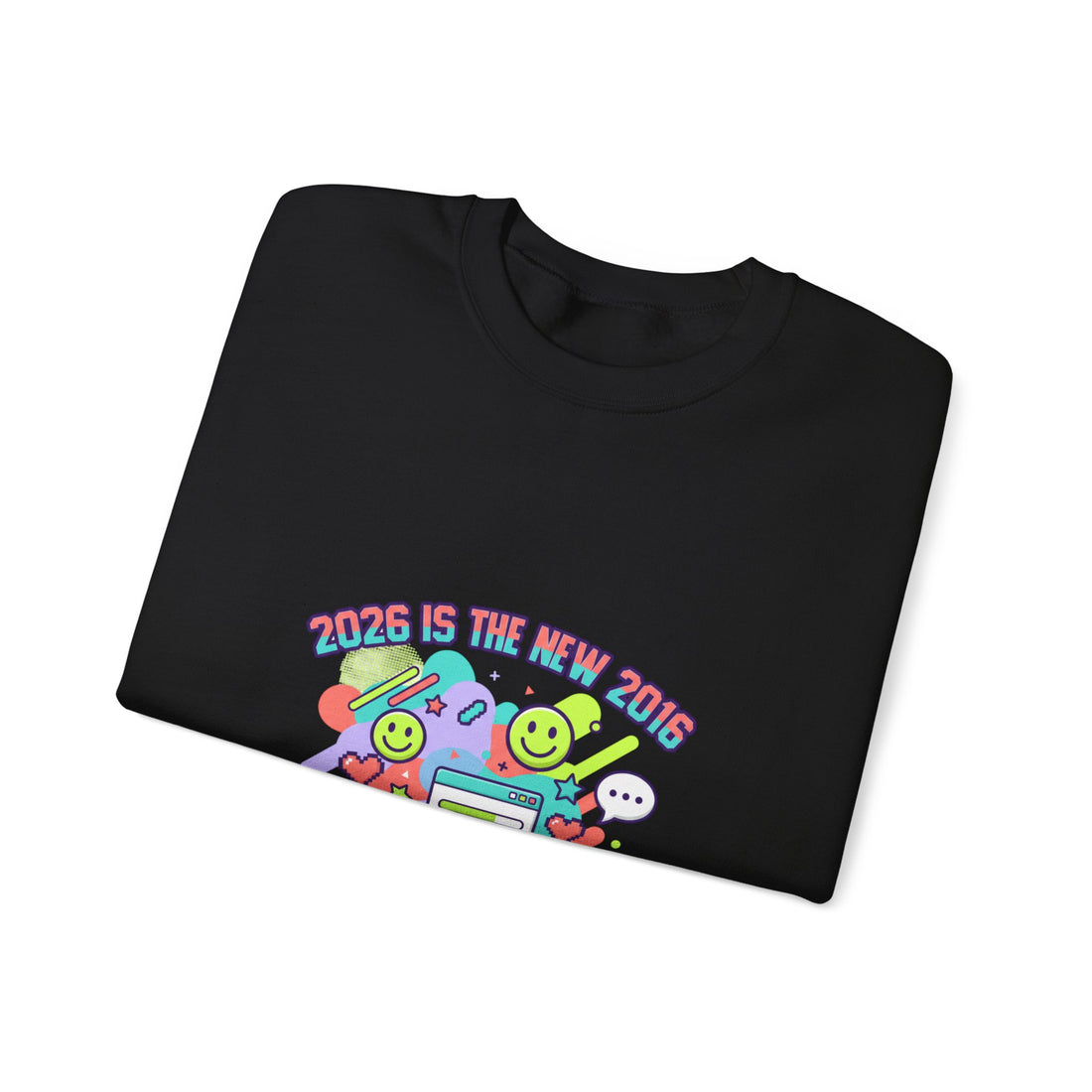2026 Is the New 2016 Sweatshirt | 2010s Nostalgia, vintage internet aesthetic