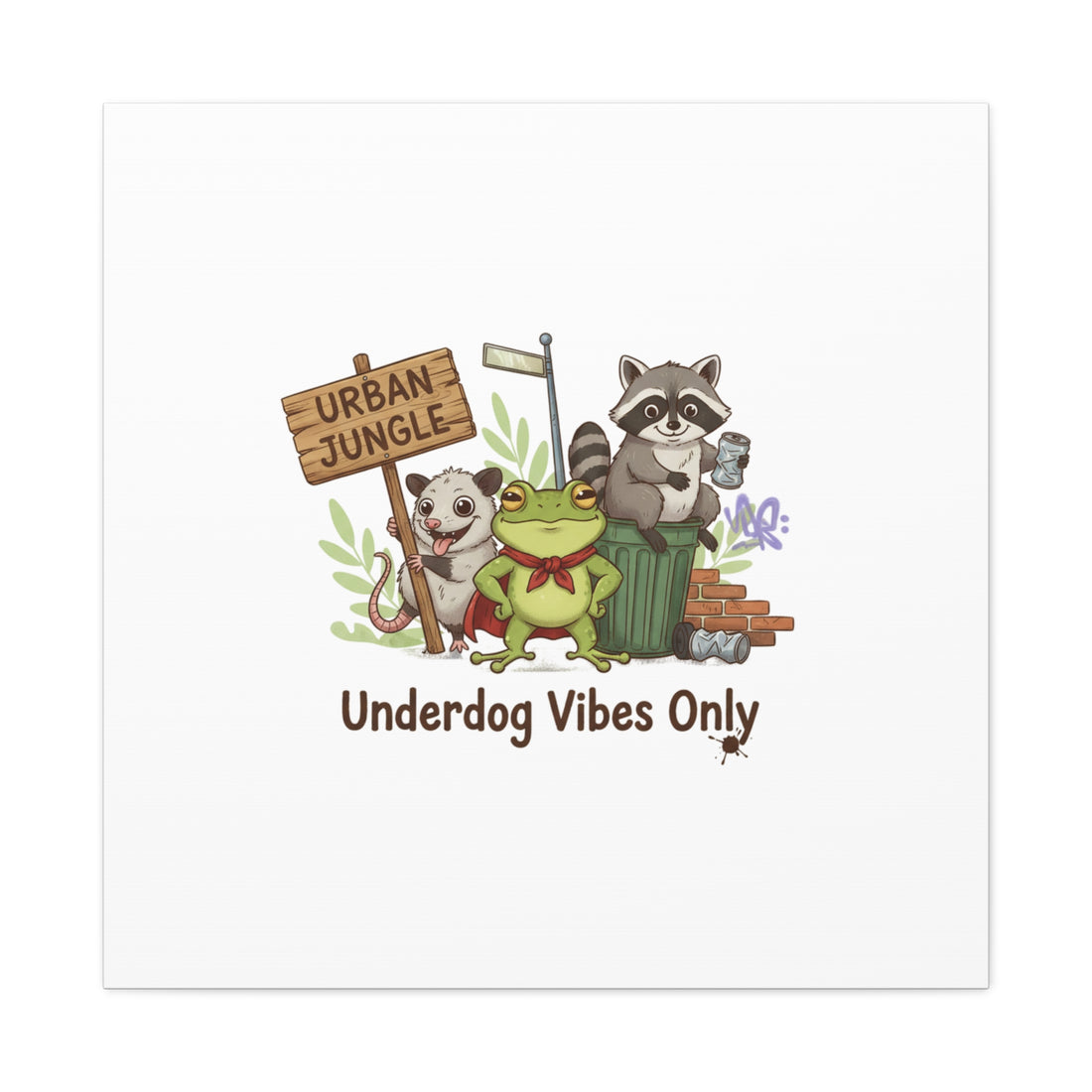 Underdog Vibes Only Canvas | Trash Panda Raccoon Frog Possum Art, goofy critter meme