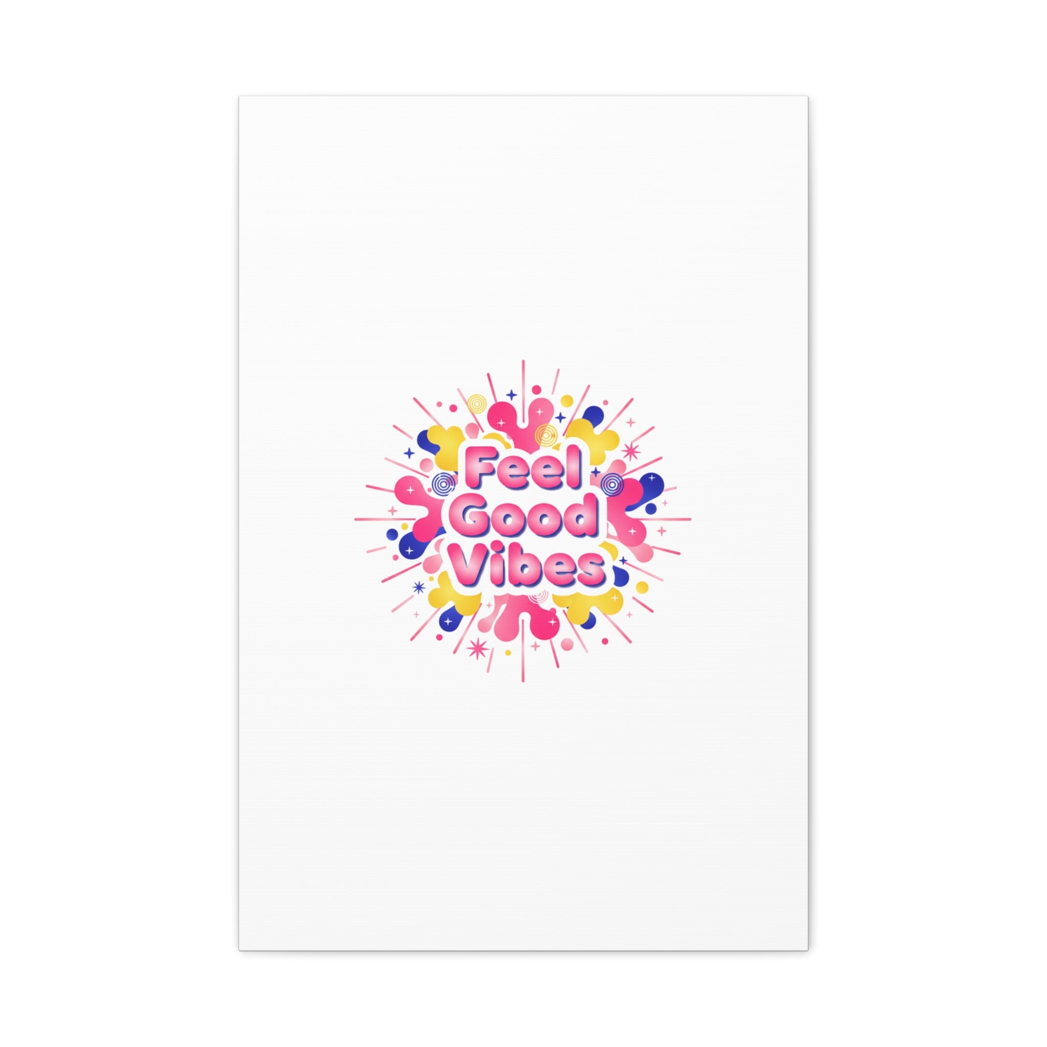 Feel Good Vibes Canvas | Dopamine Decor, Neon Gradient Squishy Art