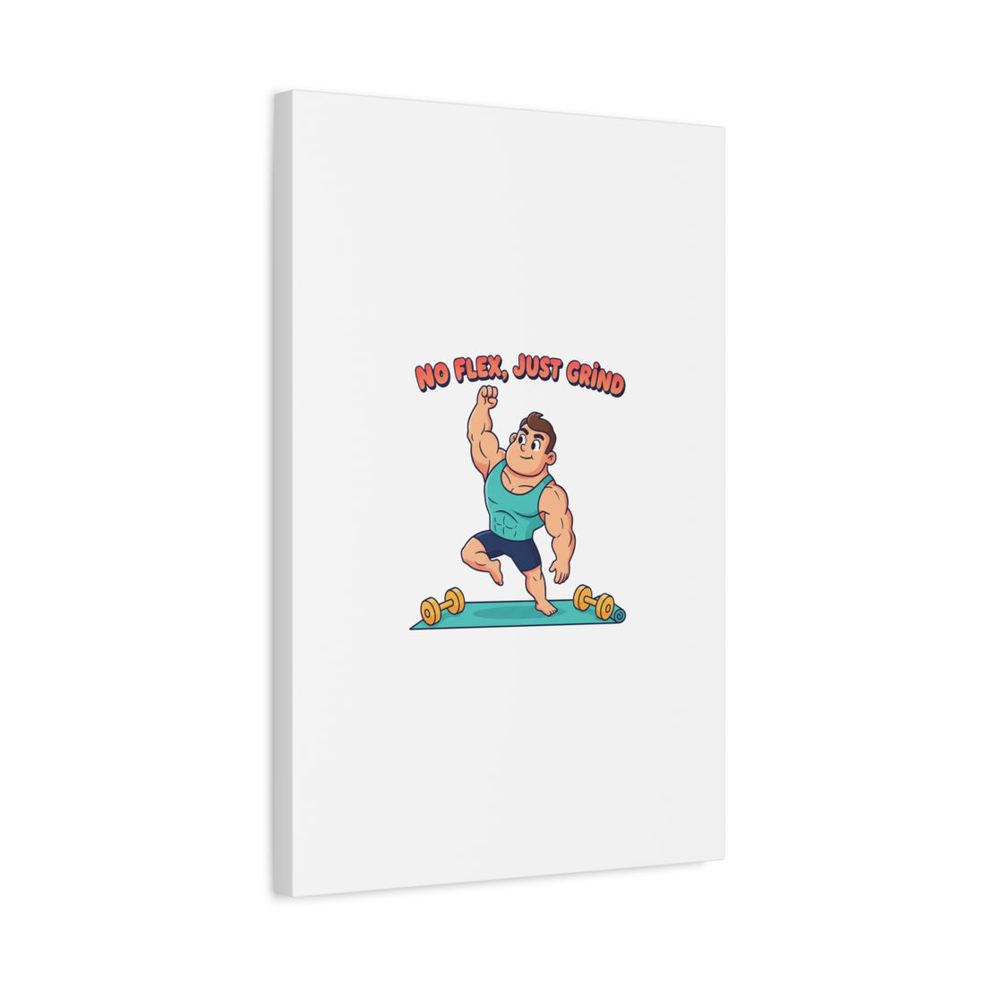 No Flex Just Grind canvas, Gymtimidation humor wall art | start small fitness décor