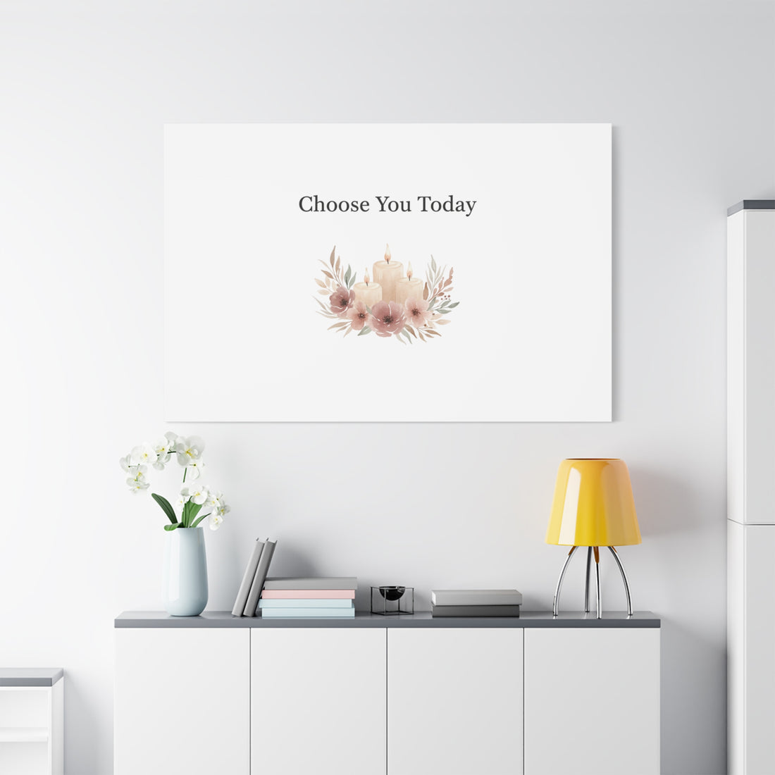 Choose You Today Canvas | Self-Love Valentine, Self Care Wall Art