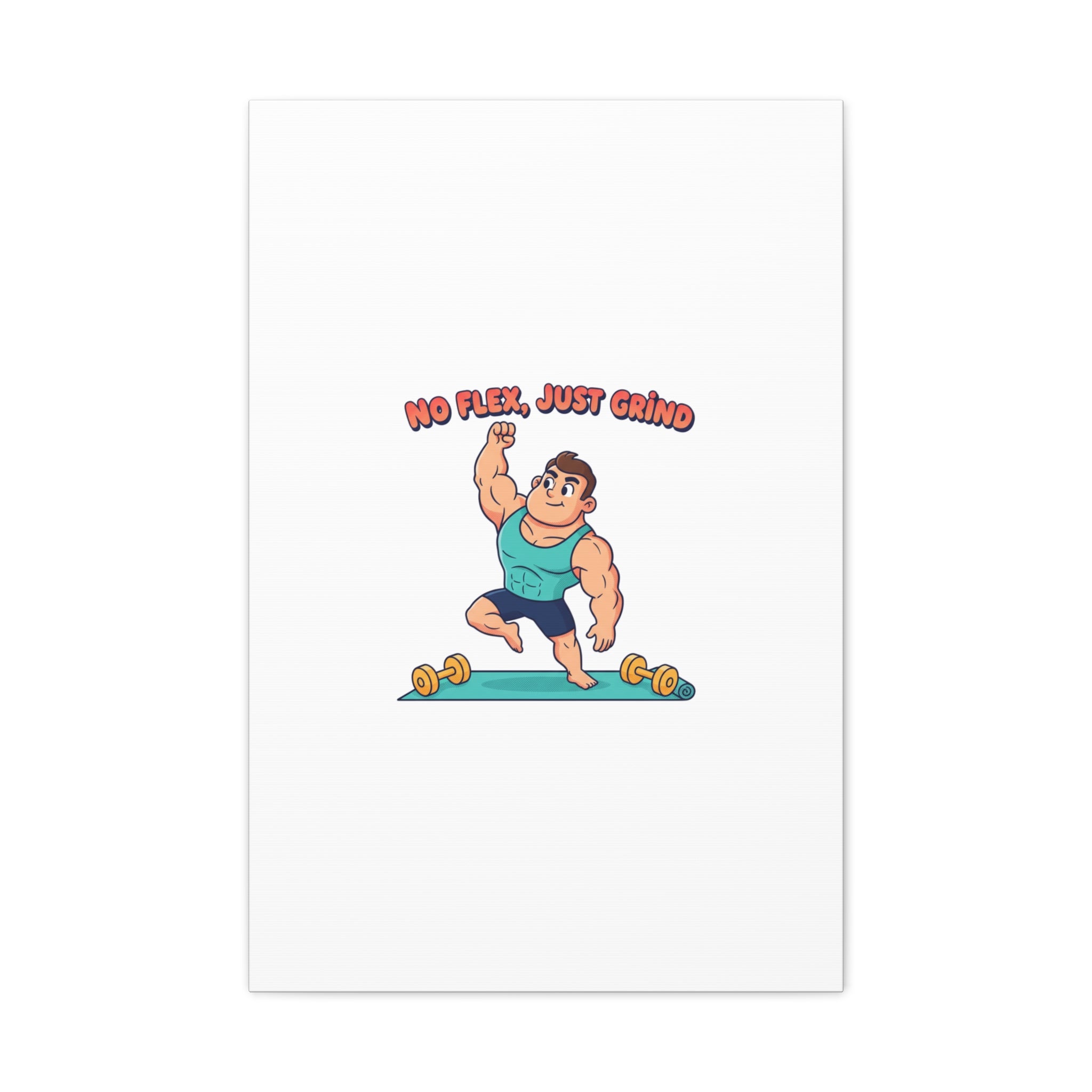 No Flex Just Grind canvas, Gymtimidation humor wall art | start small fitness décor