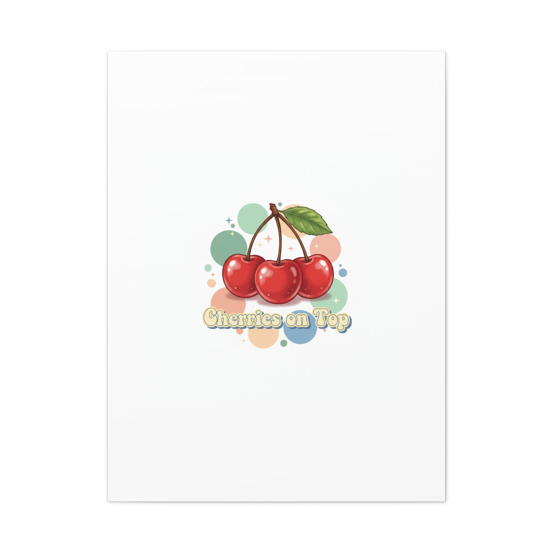 Cherries on Top Canvas | Retro Kawaii Fruit Wall Art