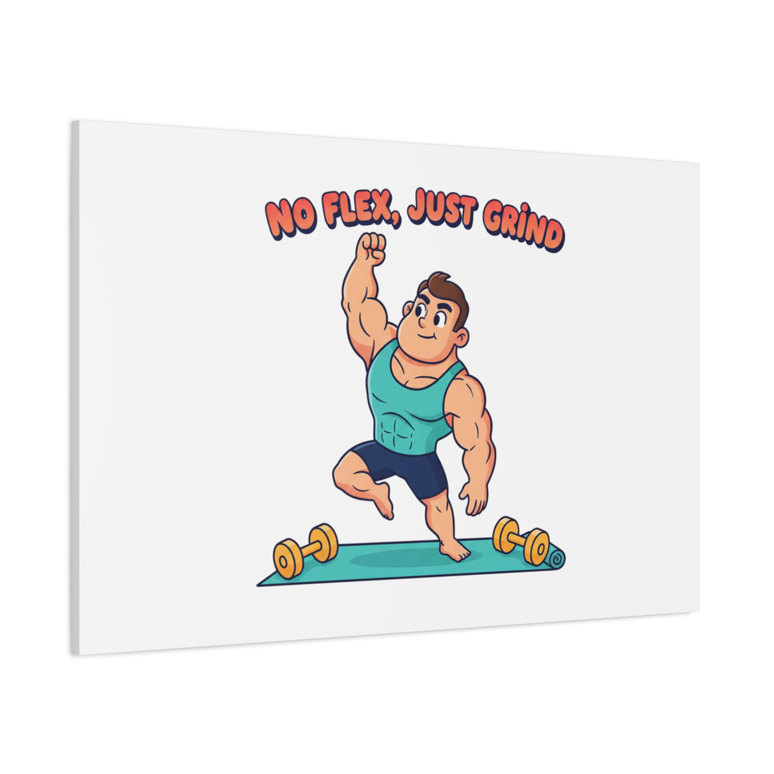No Flex Just Grind canvas, Gymtimidation humor wall art | start small fitness décor