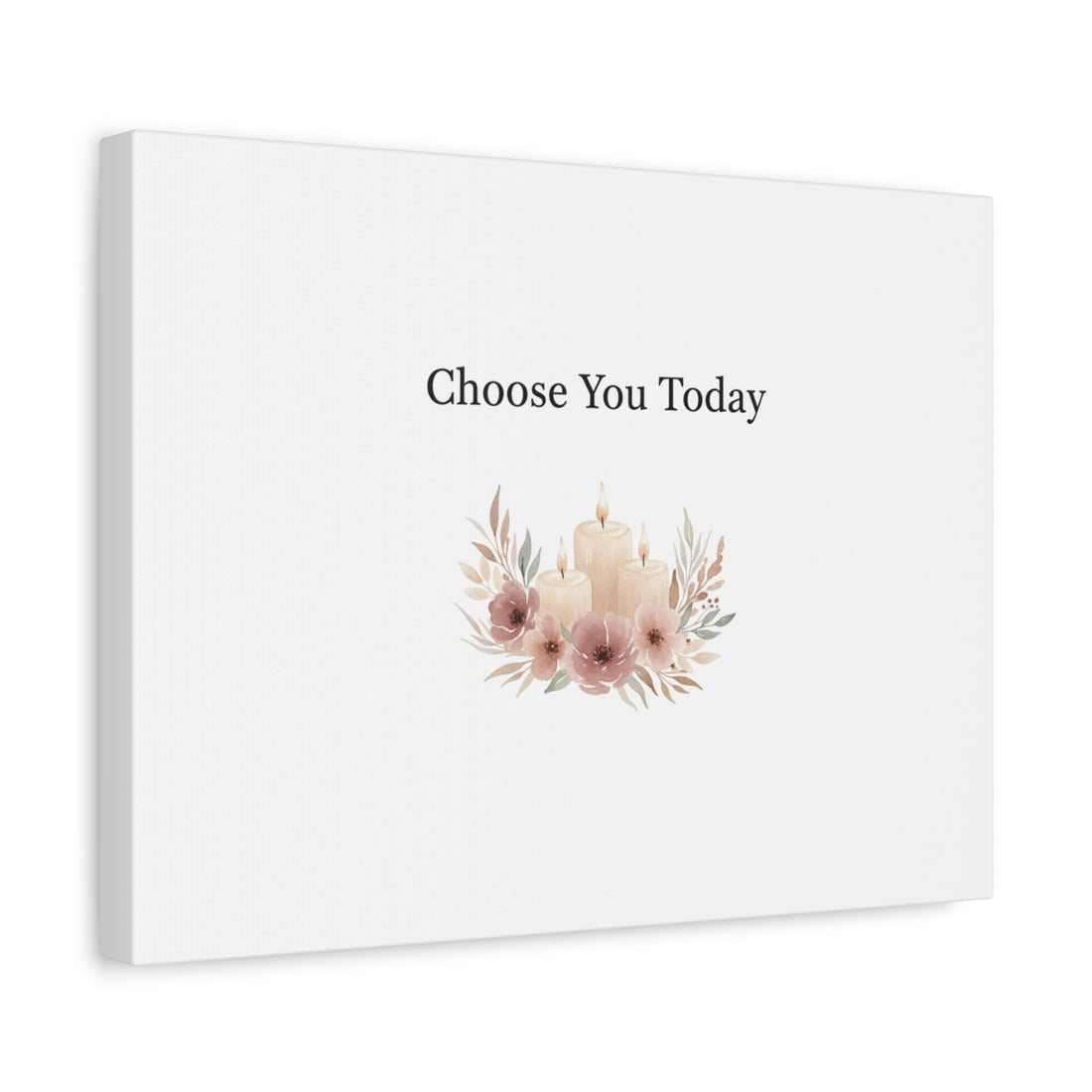 Choose You Today Canvas | Self-Love Valentine, Self Care Wall Art