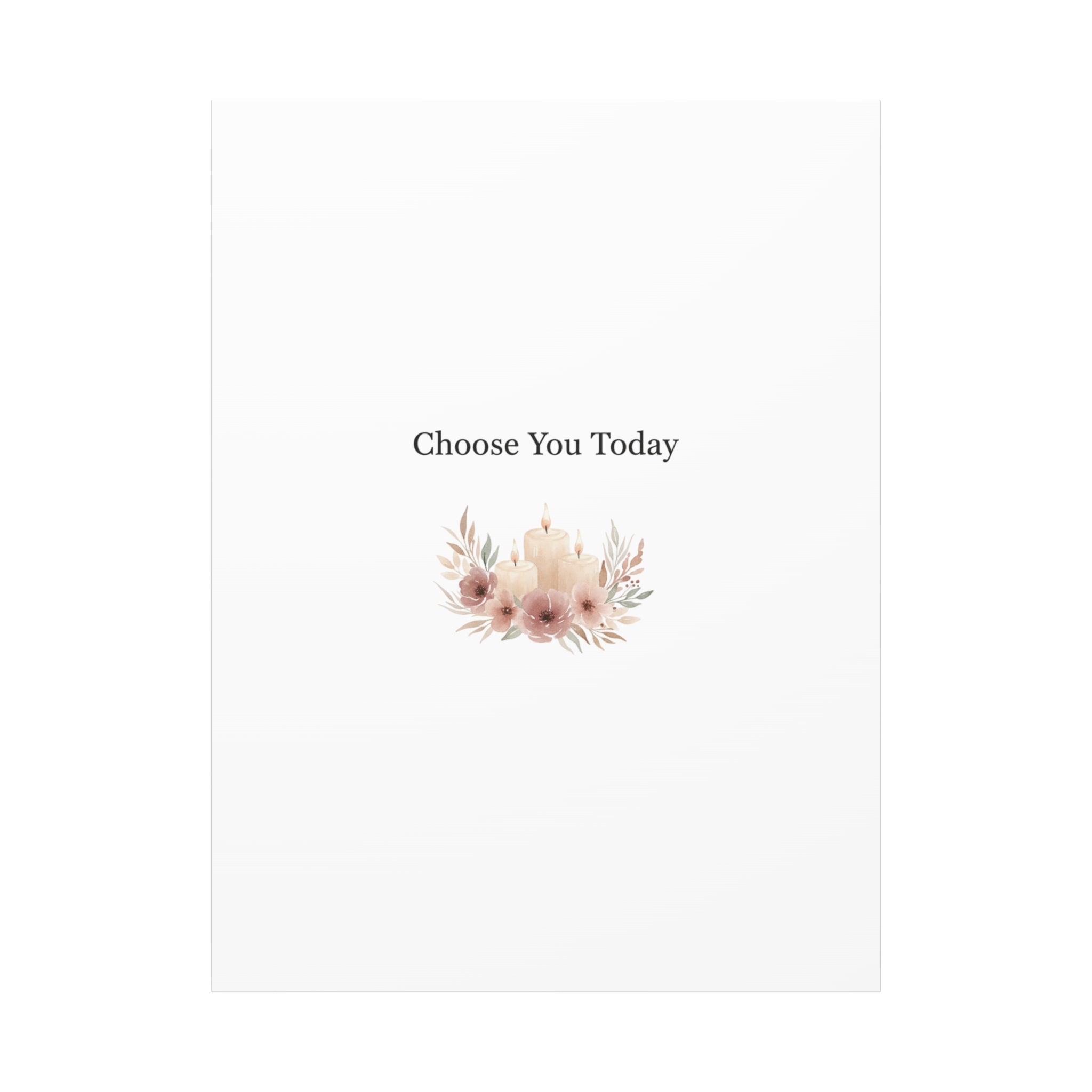 Choose You Today Canvas | Self-Love Valentine, Self Care Wall Art