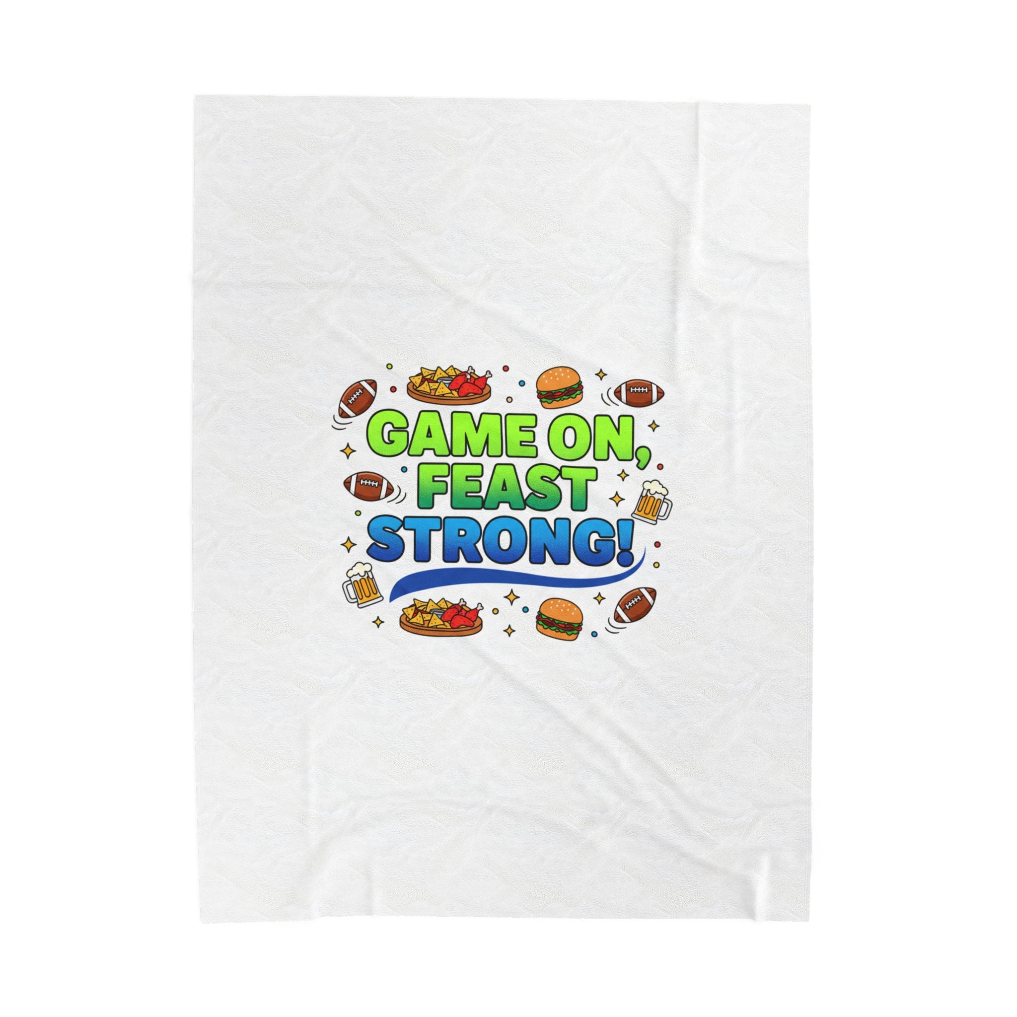 Game On Feast Strong Velveteen Blanket | Super Bowl Party, Game Day Humor