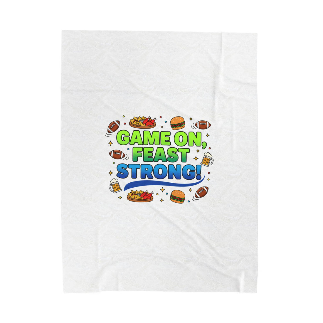 Game On Feast Strong Velveteen Blanket | Super Bowl Party, Game Day Humor