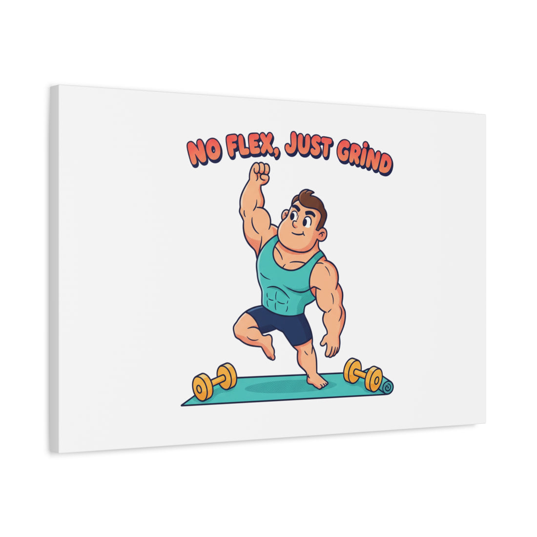No Flex Just Grind canvas, Gymtimidation humor wall art | start small fitness décor