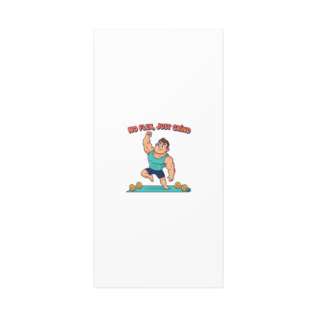 No Flex Just Grind canvas, Gymtimidation humor wall art | start small fitness décor