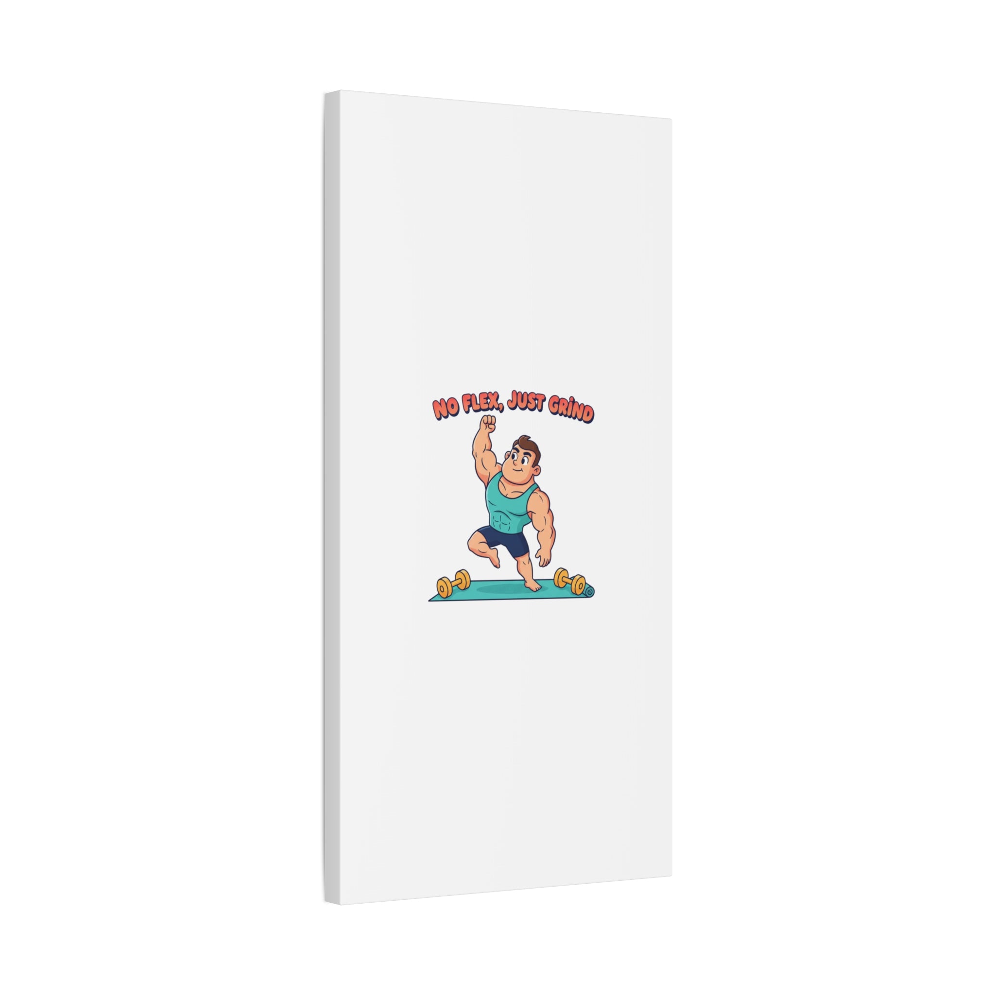 No Flex Just Grind canvas, Gymtimidation humor wall art | start small fitness décor
