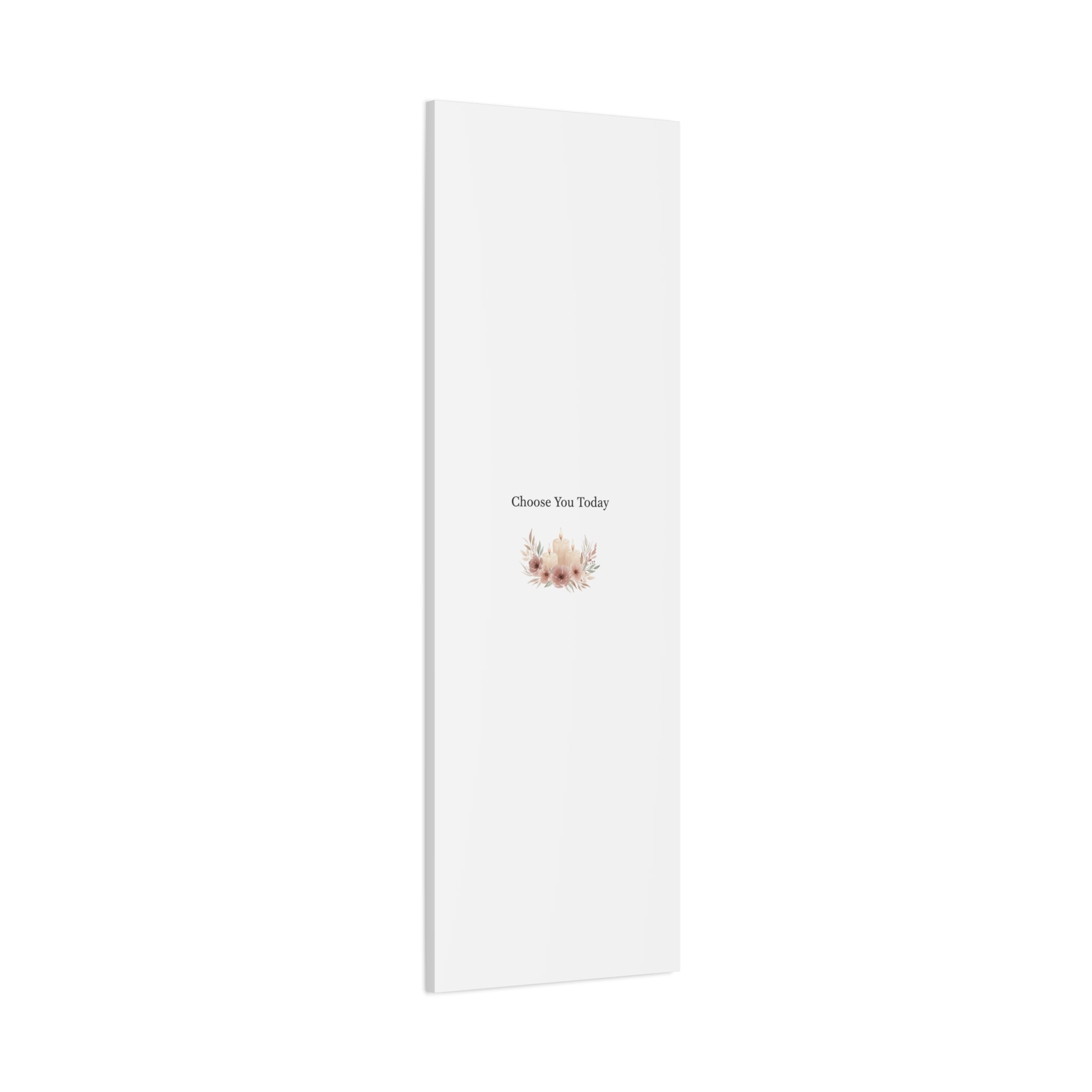 Choose You Today Canvas | Self-Love Valentine, Self Care Wall Art