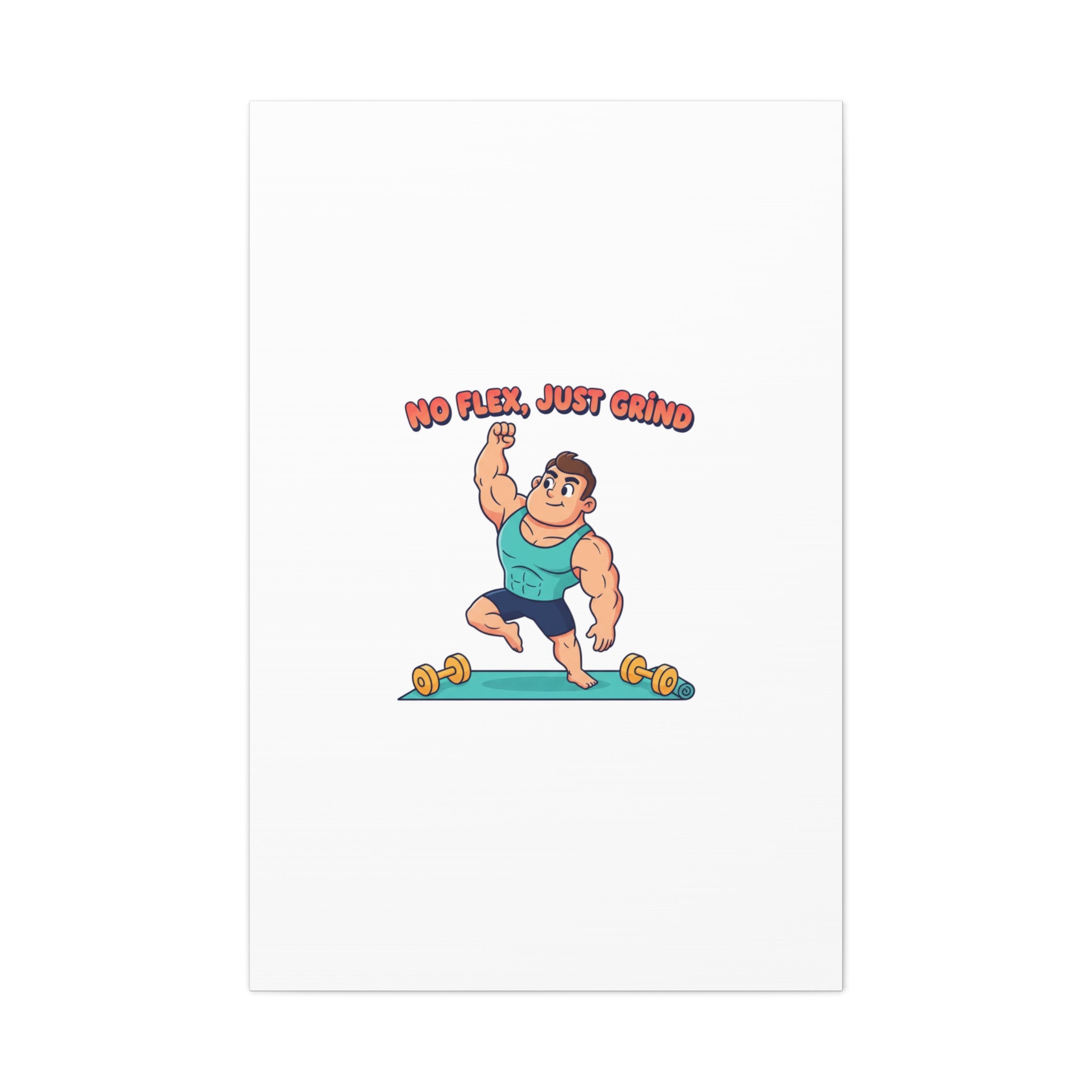No Flex Just Grind canvas, Gymtimidation humor wall art | start small fitness décor
