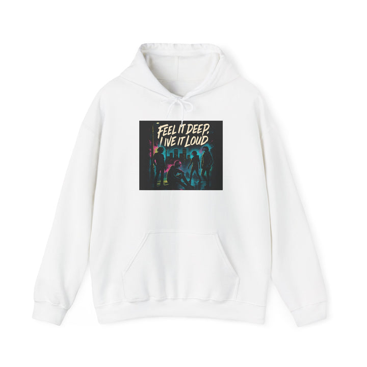 Hoodie — 'Feel It Deep, Live It Loud' Concert Vibes Pullover