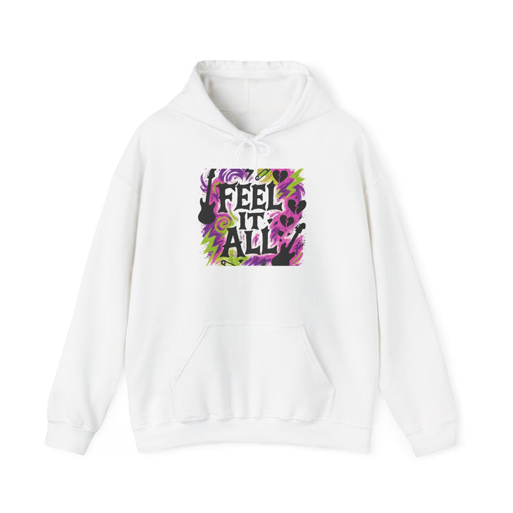 Feel It All Hoodie — Colorful Floral Typography Hooded Sweatshirt