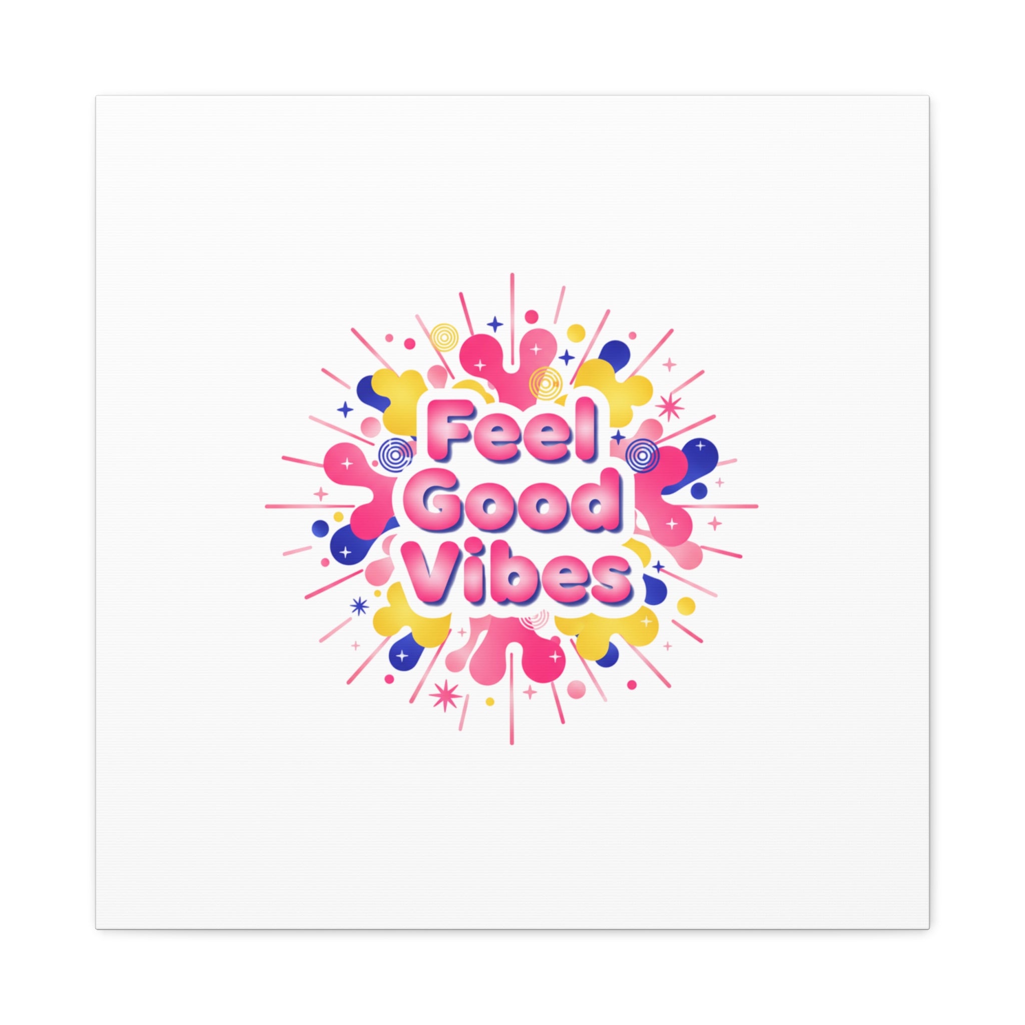 Feel Good Vibes Canvas | Dopamine Decor, Neon Gradient Squishy Art