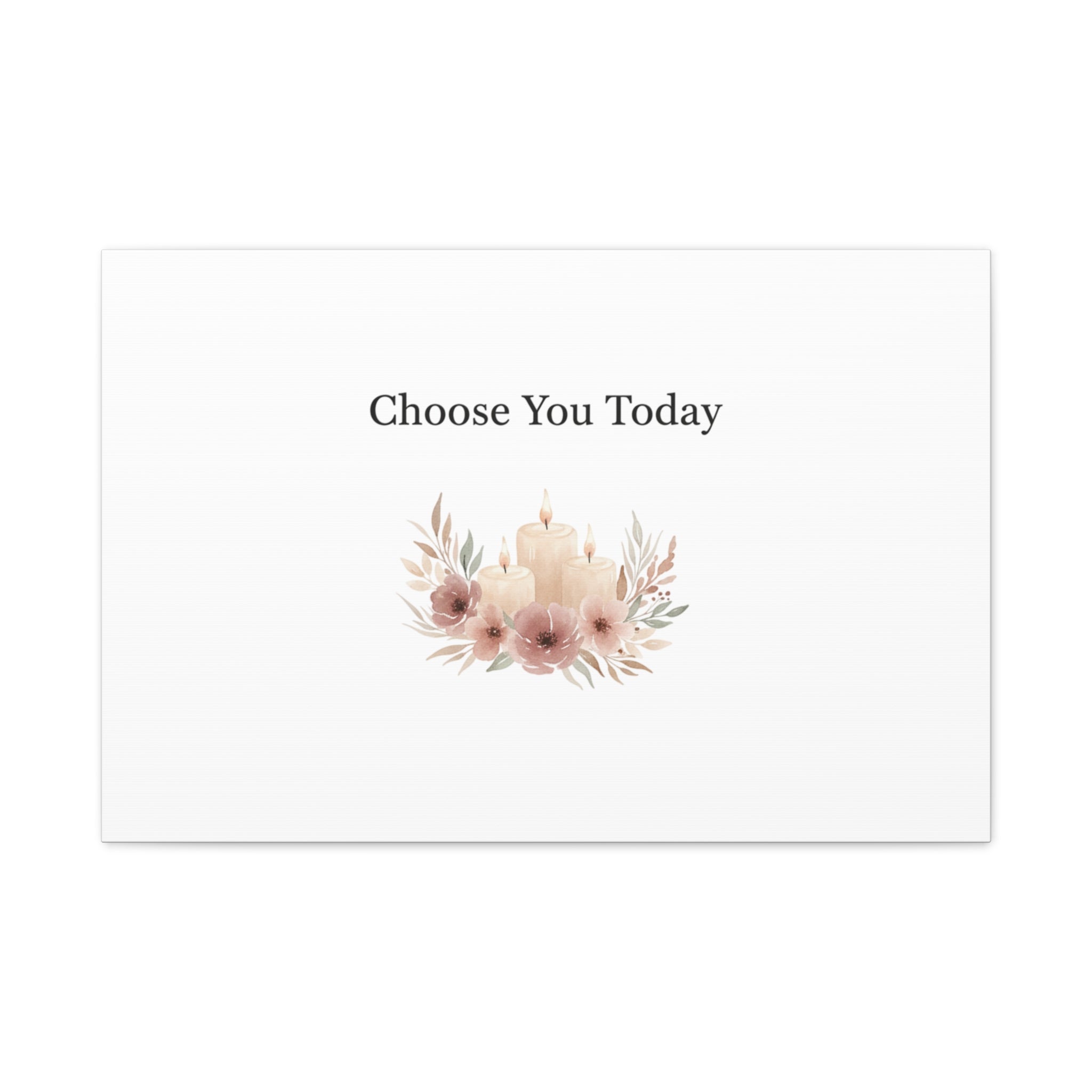 Choose You Today Canvas | Self-Love Valentine, Self Care Wall Art