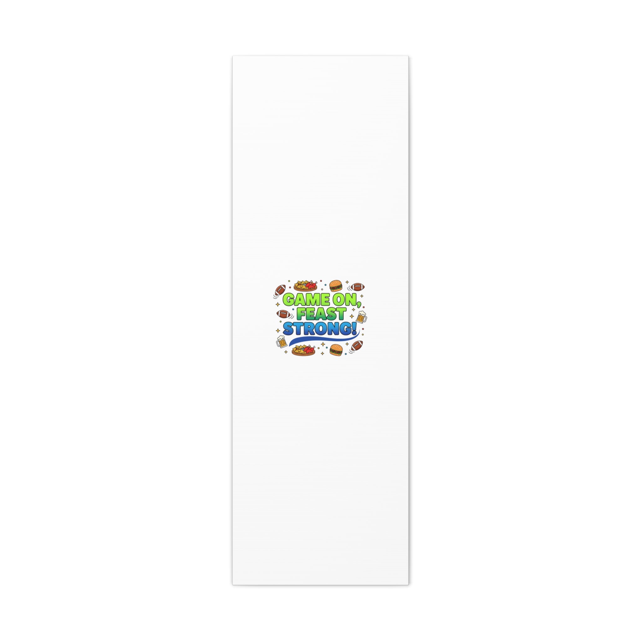 Game On Feast Strong Canvas, Super Bowl Party, Game Day Humor | Football Snack Master