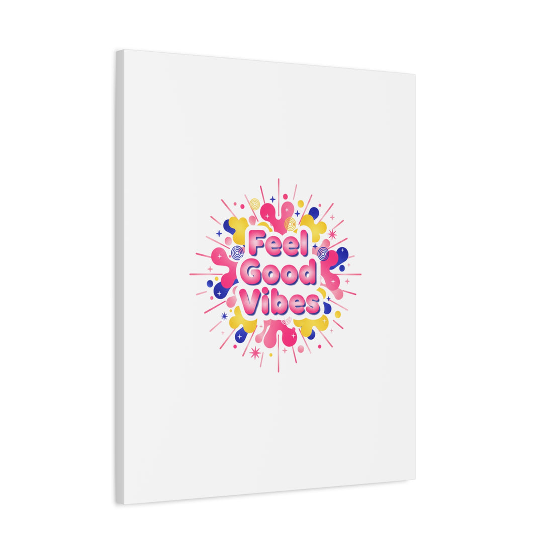 Feel Good Vibes Canvas | Dopamine Decor, Neon Gradient Squishy Art