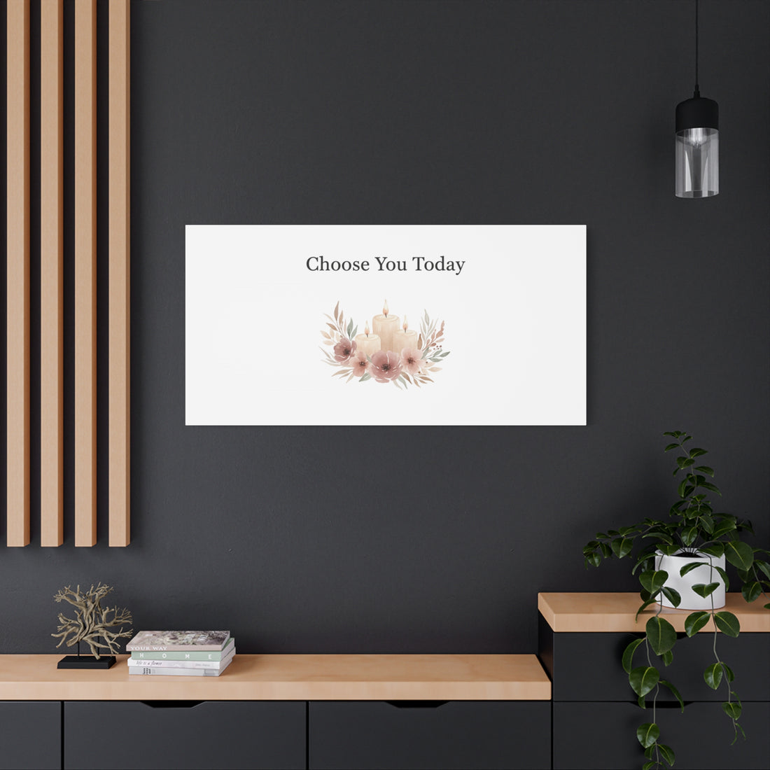 Choose You Today Canvas | Self-Love Valentine, Self Care Wall Art