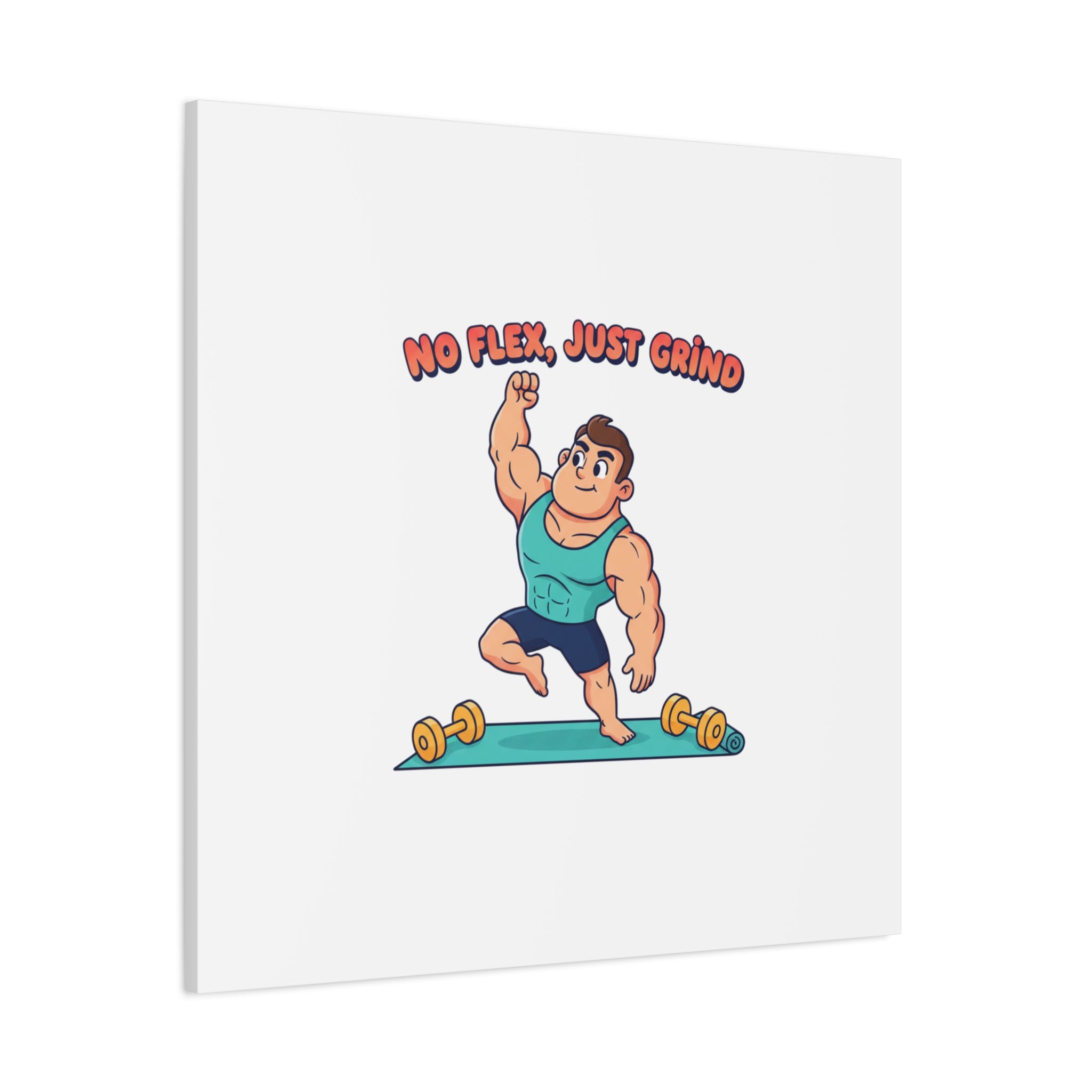 No Flex Just Grind canvas, Gymtimidation humor wall art | start small fitness décor